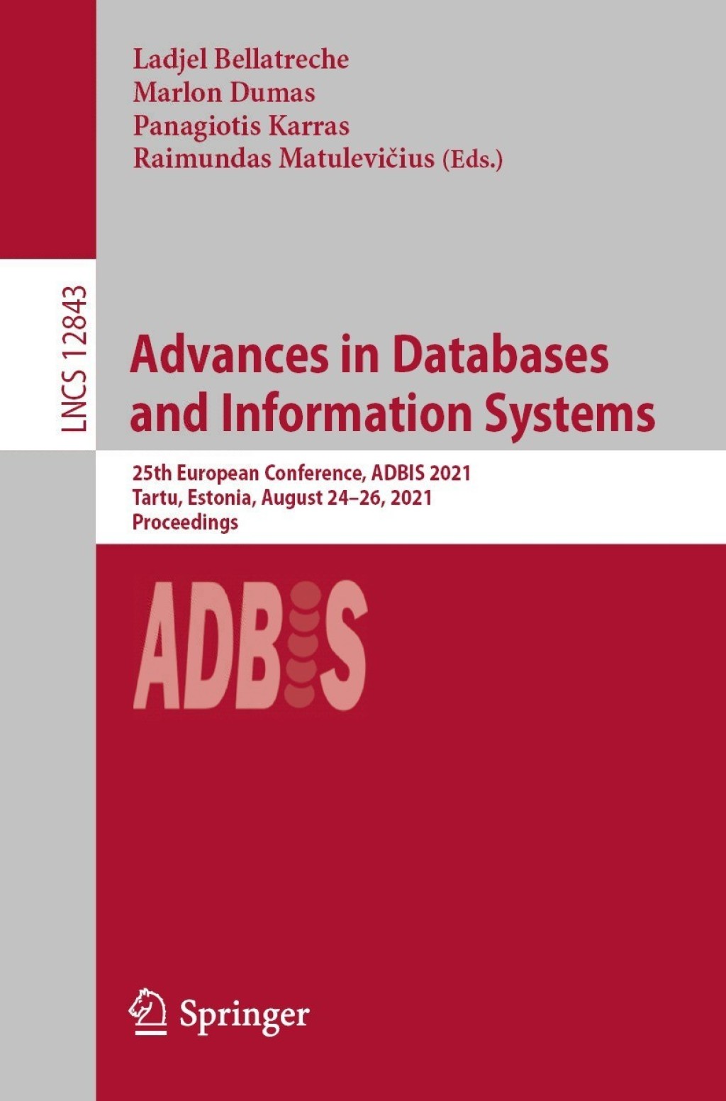 Advances in Databases and Information Systems 25th European Conference ...