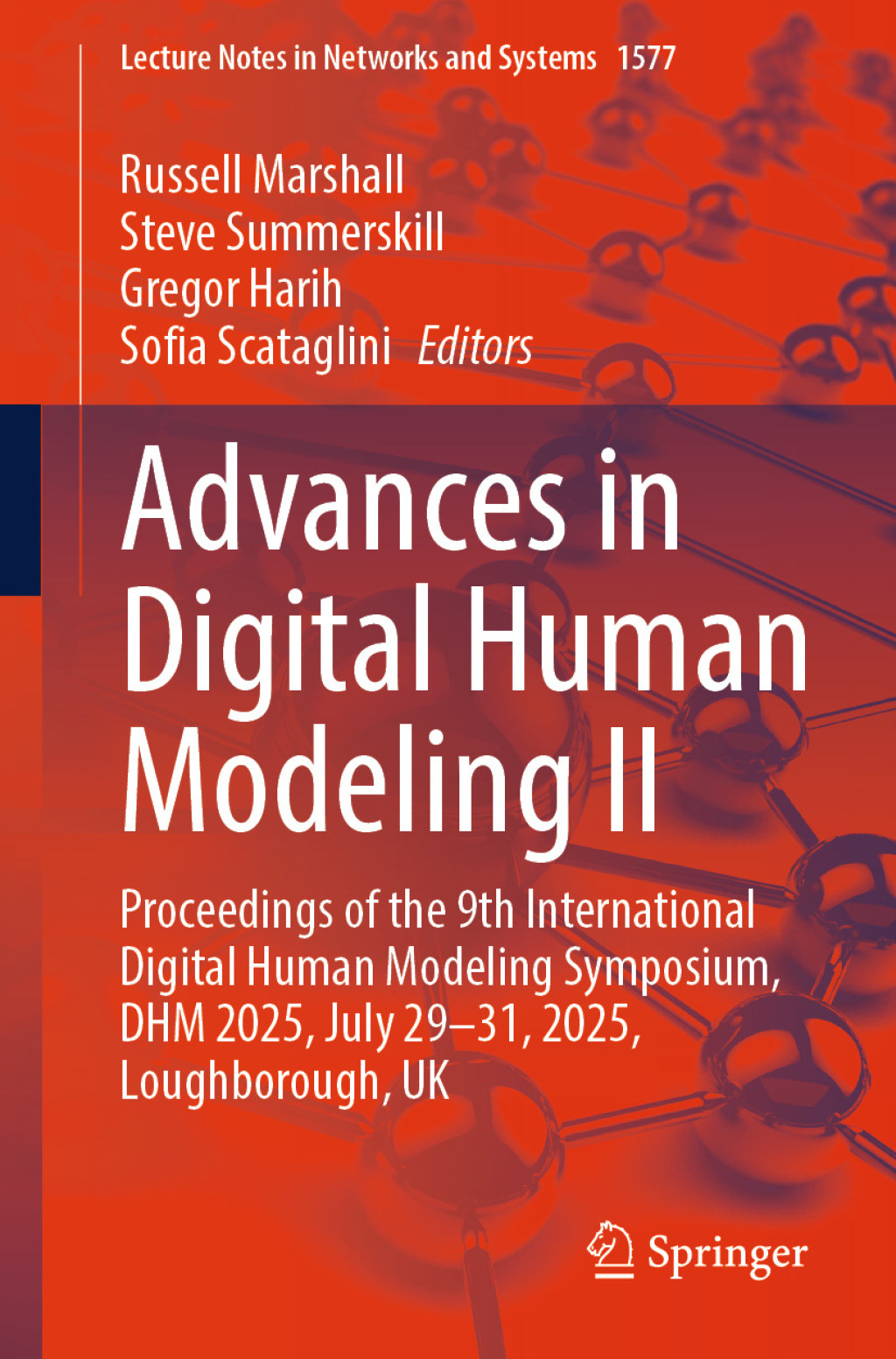 Advances in Digital Human Modeling II Proceedings of the 9th International Digital Human Modeling Symposium, DHM 2025, July 29-31, 2025, Loughborough, UK â€“ PDF/EPUB Version Downloadable