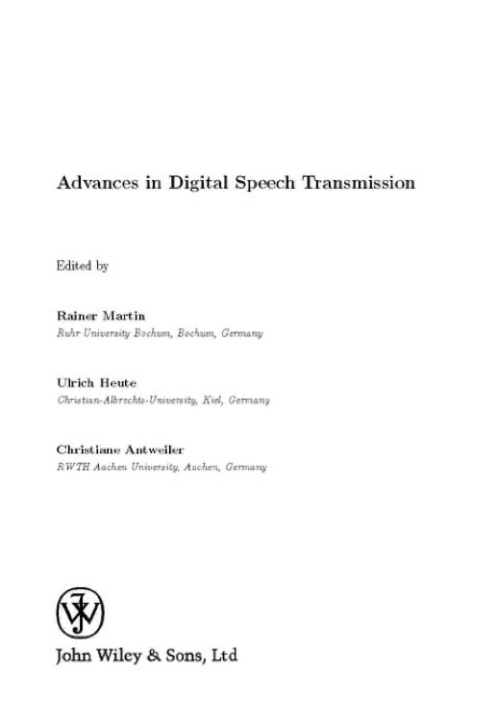 Advances in Digital Speech Transmission 1st Edition â€“ PDF/EPUB Version Downloadable