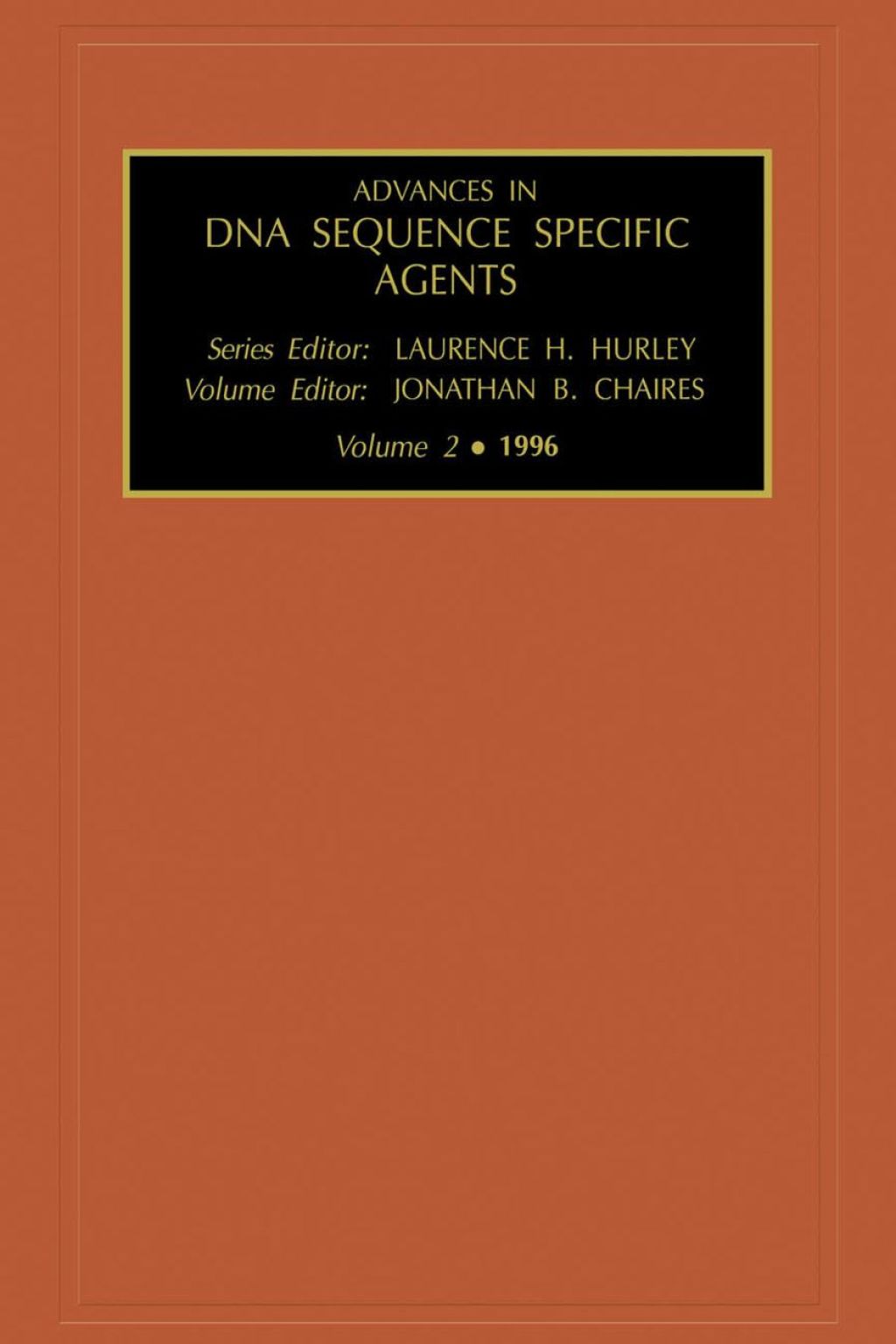 Advances in DNA Sequence-specific Agents, Volume 2 â€“ PDF/EPUB Version Downloadable