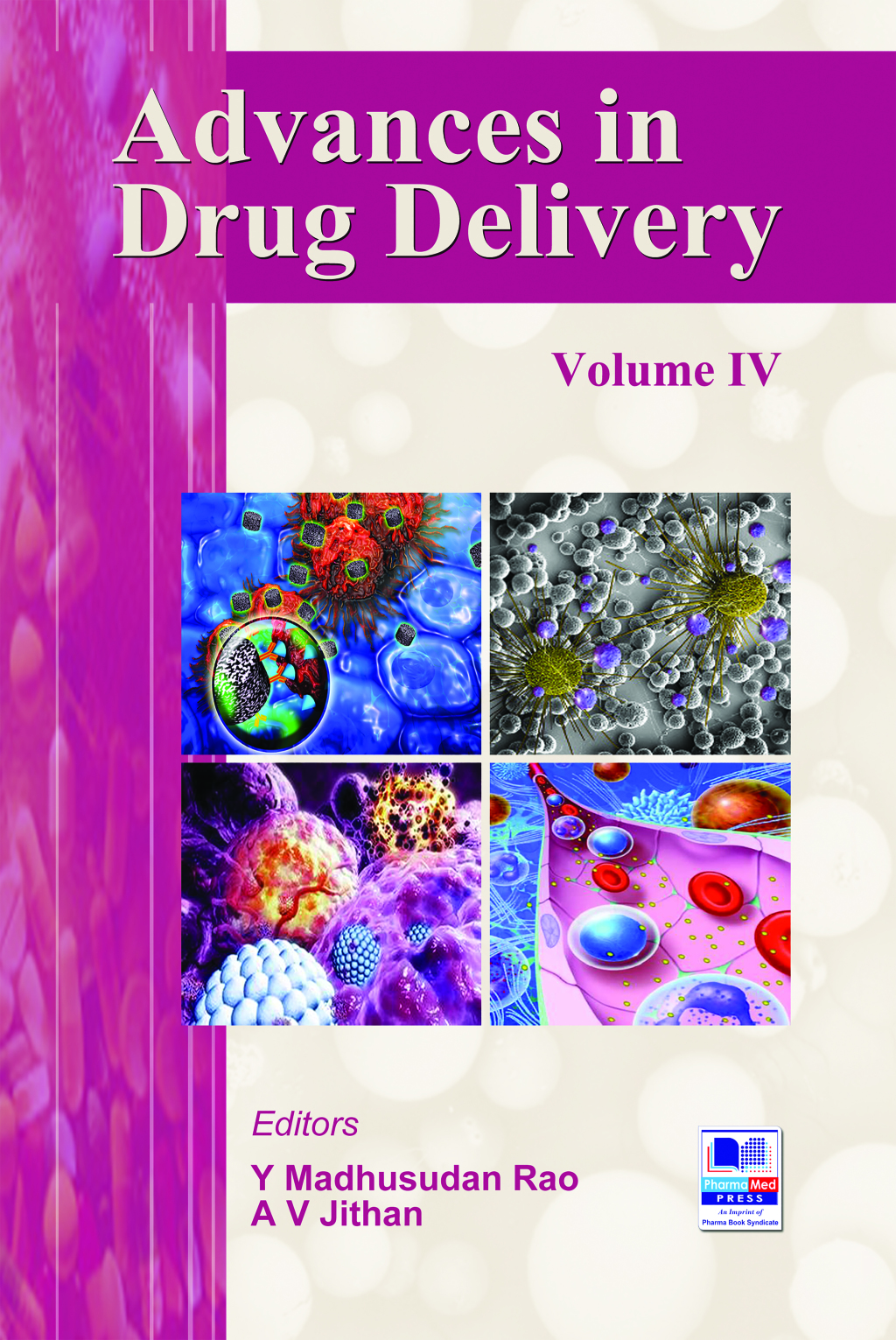Advances in Drug Delivery Vol 4 1st Edition â€“ PDF/EPUB Version Downloadable