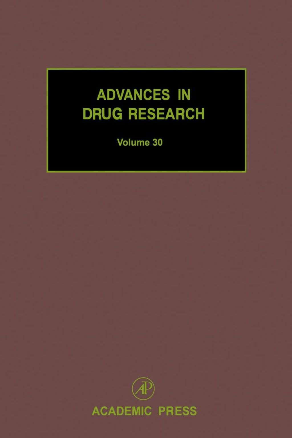 Advances in Drug Research, Volume 30 â€“ PDF/EPUB Version Downloadable