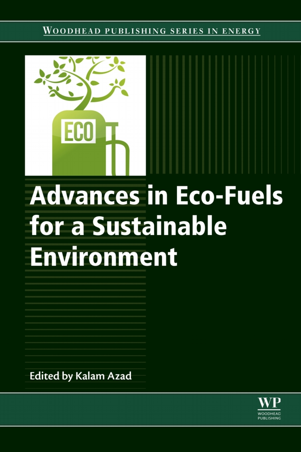 Advances in Eco-Fuels for a Sustainable Environment â€“ PDF/EPUB Version Downloadable