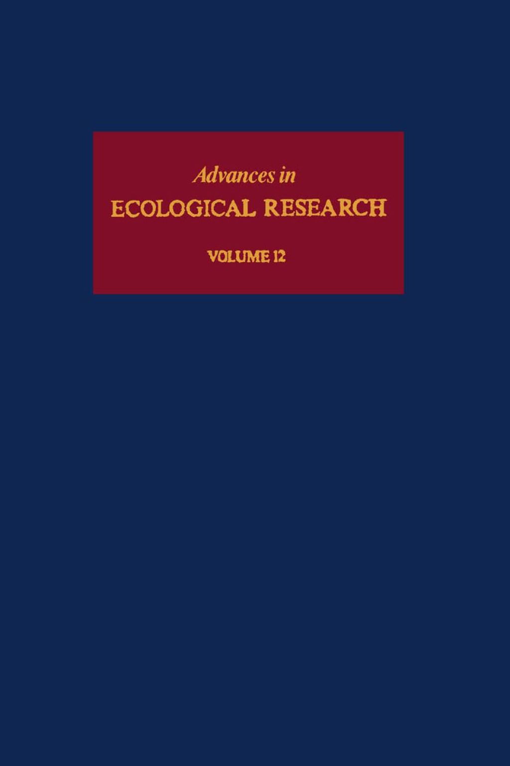 Advances in Ecological Research: Volume 12  â€“ PDF/EPUB Version Downloadable