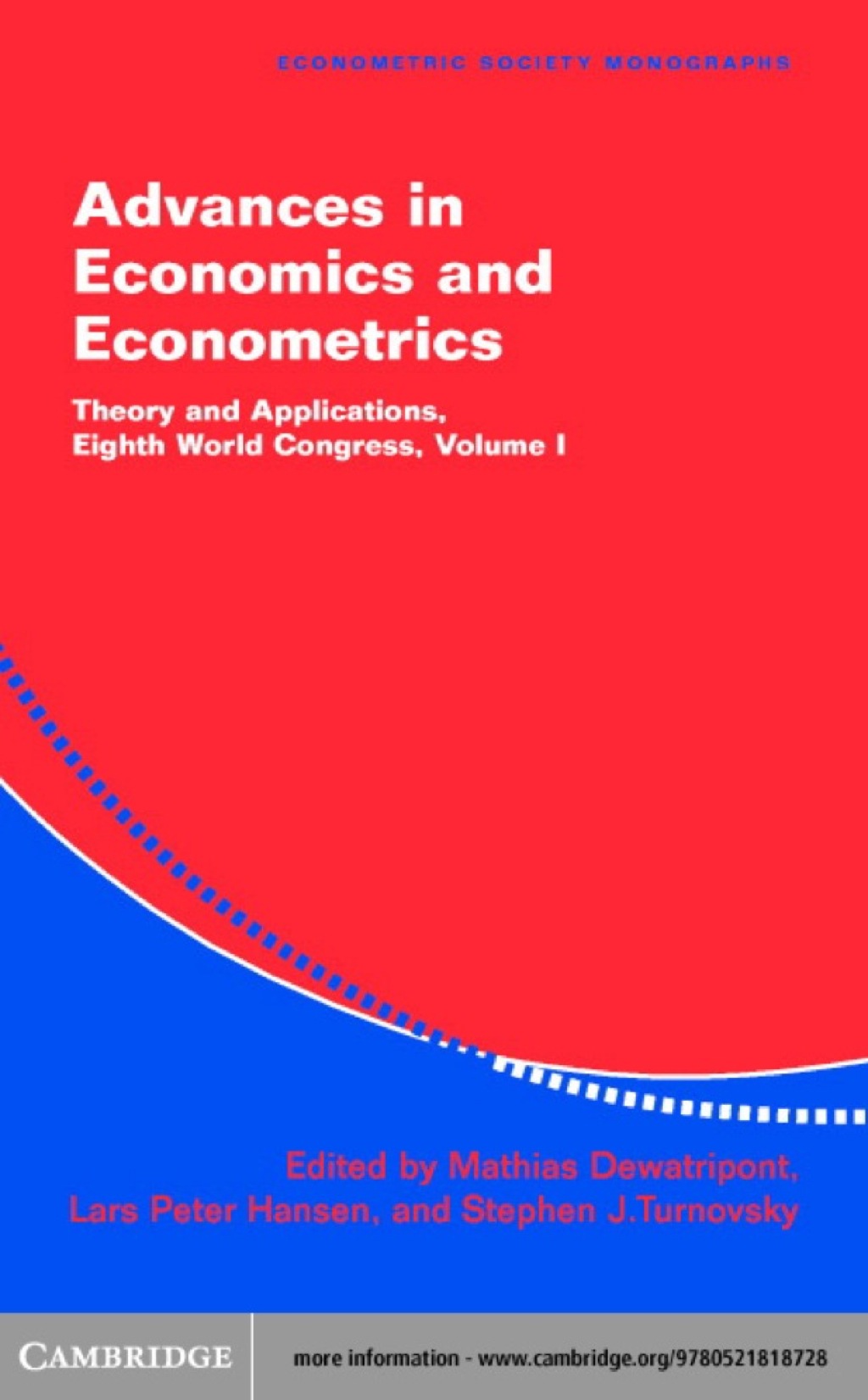 Advances in Economics and Econometrics: Volume 1 Theory and Applications, Eighth World Congress 1st Edition â€“ PDF/EPUB Version Downloadable