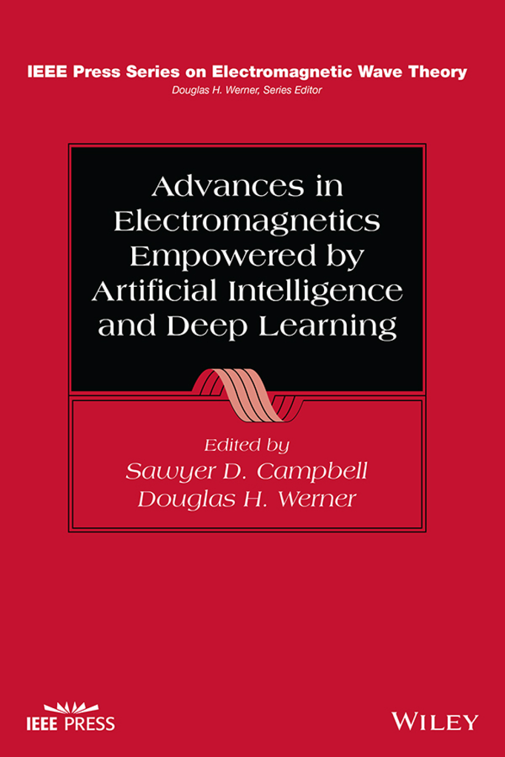 Advances in Electromagnetics Empowered by Artificial Intelligence and Deep Learning 1st Edition â€“ PDF/EPUB Version Downloadable
