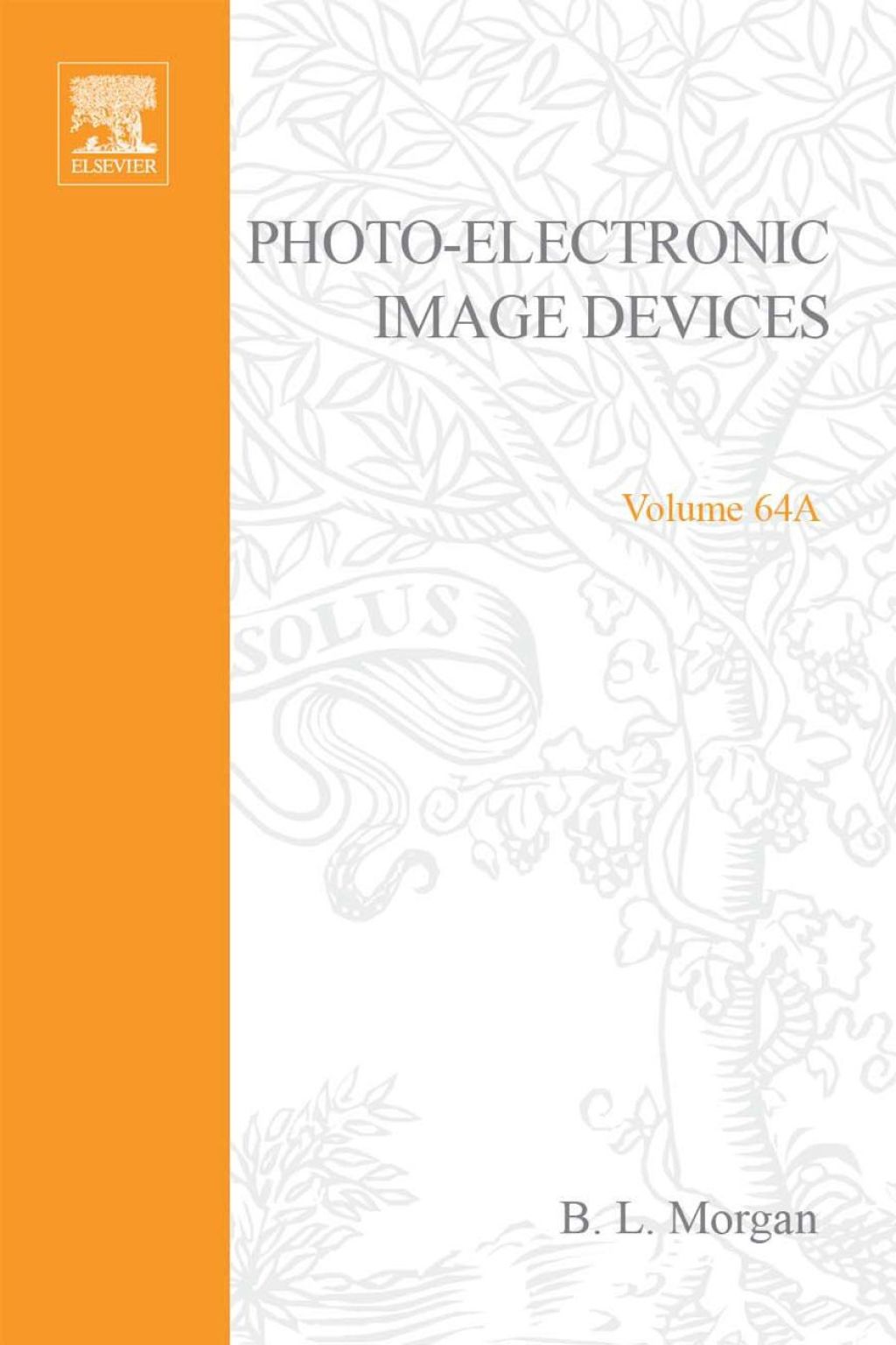 Advances in Electronics and Electron Physics: Volume 64A  â€“ PDF/EPUB Version Downloadable