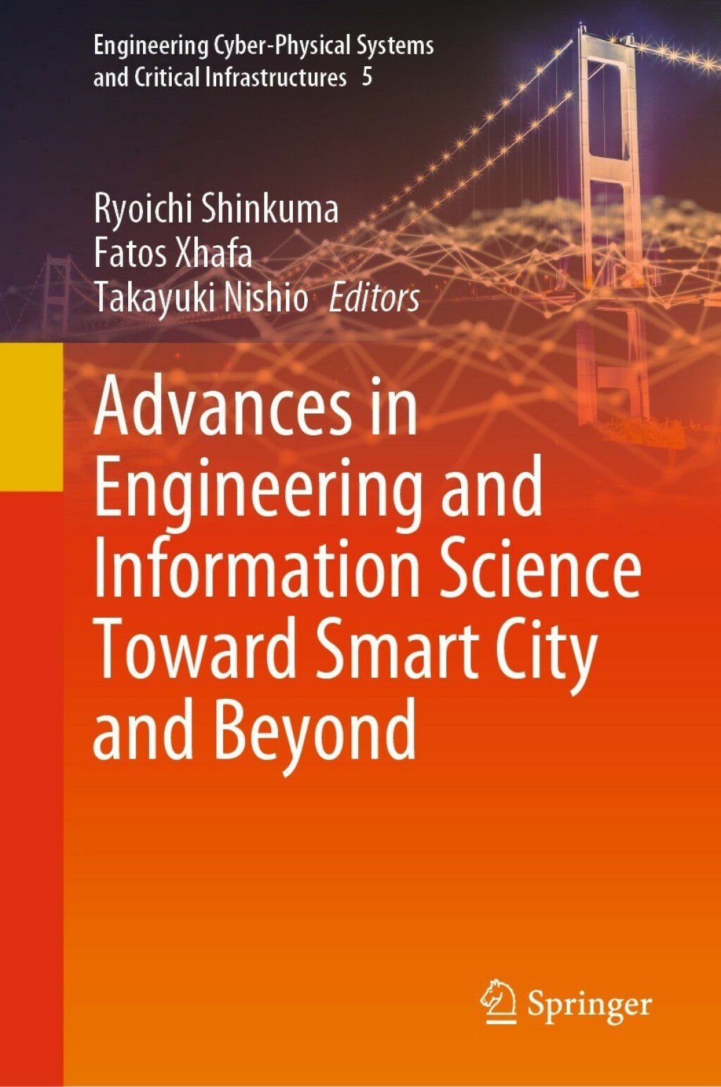 Advances in Engineering and Information Science Toward Smart City and Beyond â€“ PDF/EPUB Version Downloadable