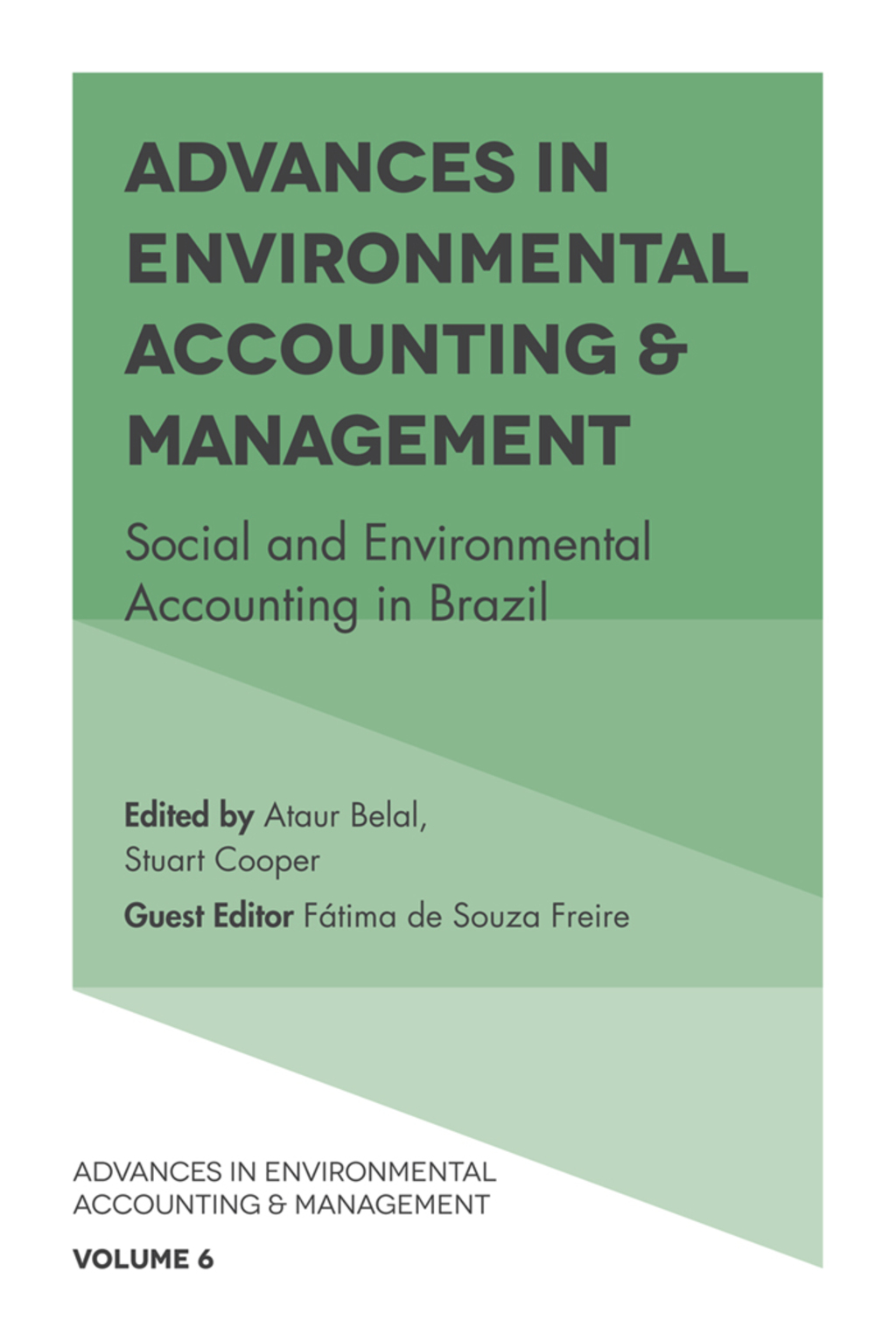 Advances in Environmental Accounting & Management Social and Environmental Accounting in Brazil â€“ PDF/EPUB Version Downloadable