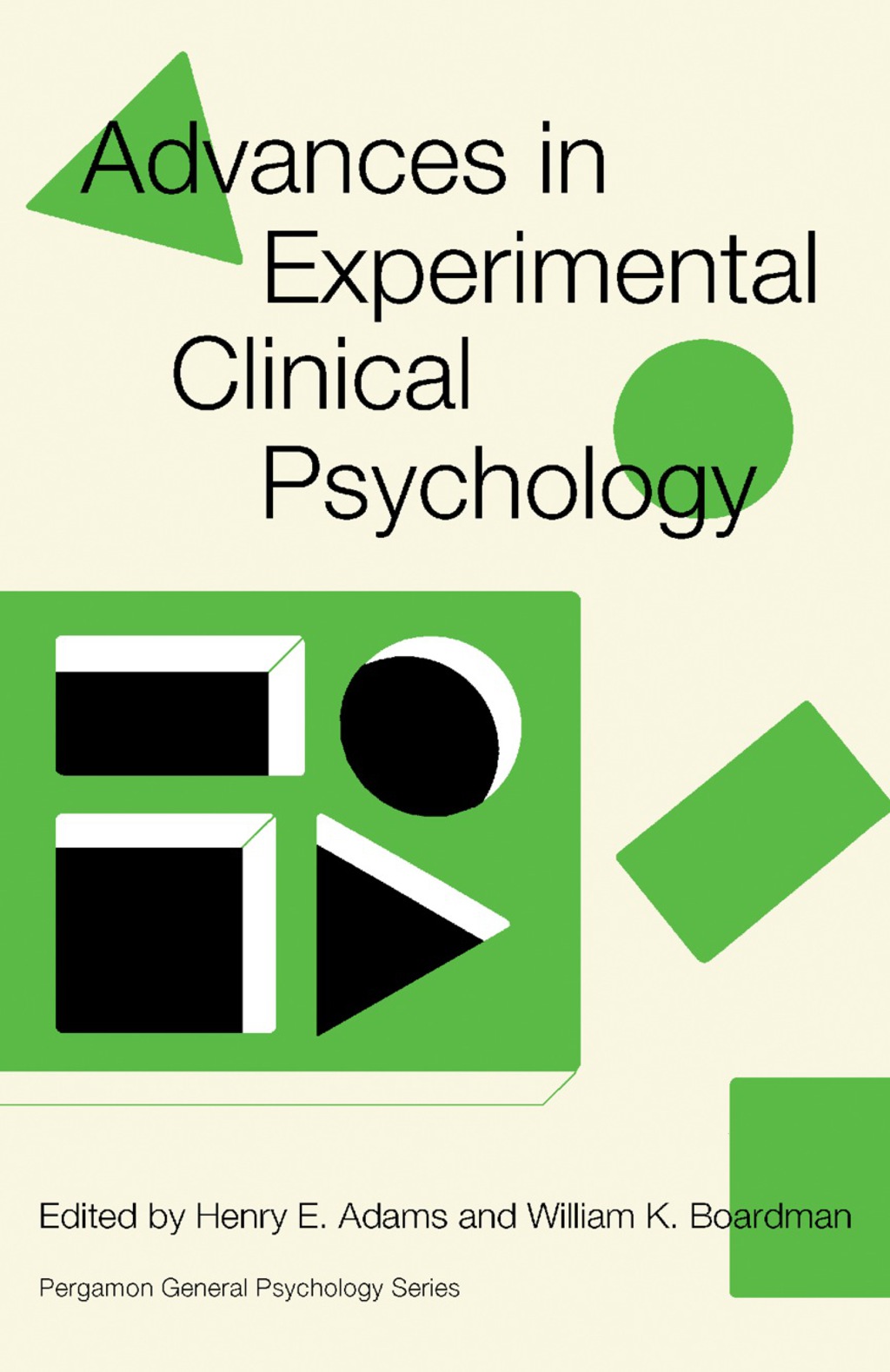 Advances in Experimental Clinical Psychology Pergamon General Psychology Series  â€“ PDF/EPUB Version Downloadable