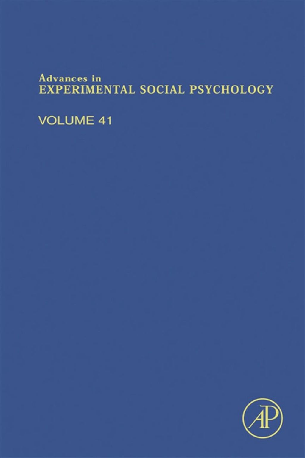 Advances in Experimental Social Psychology â€“ PDF/EPUB Version Downloadable