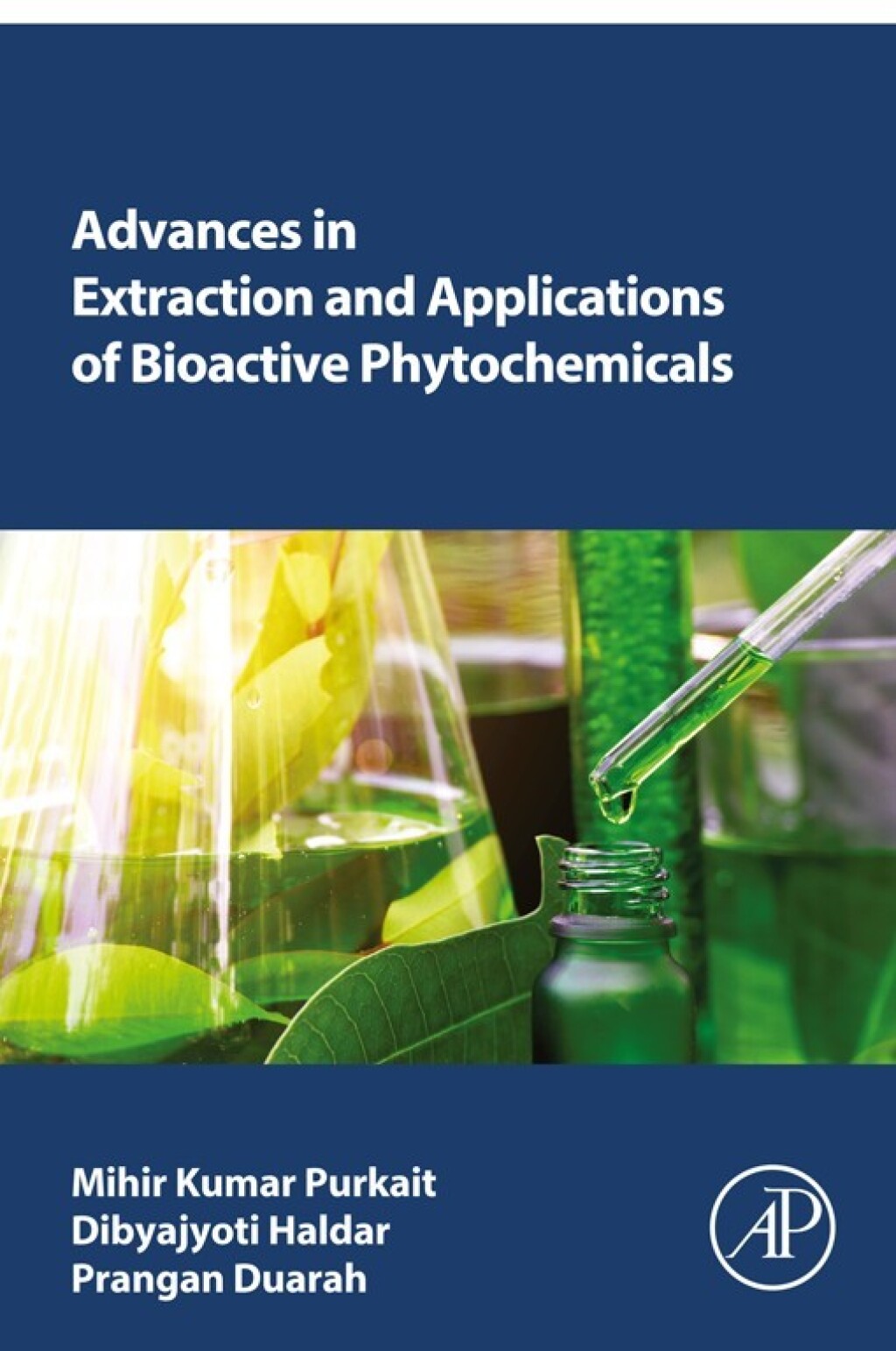 Advances in Extraction and Applications of Bioactive Phytochemicals 1st Edition â€“ PDF/EPUB Version Downloadable