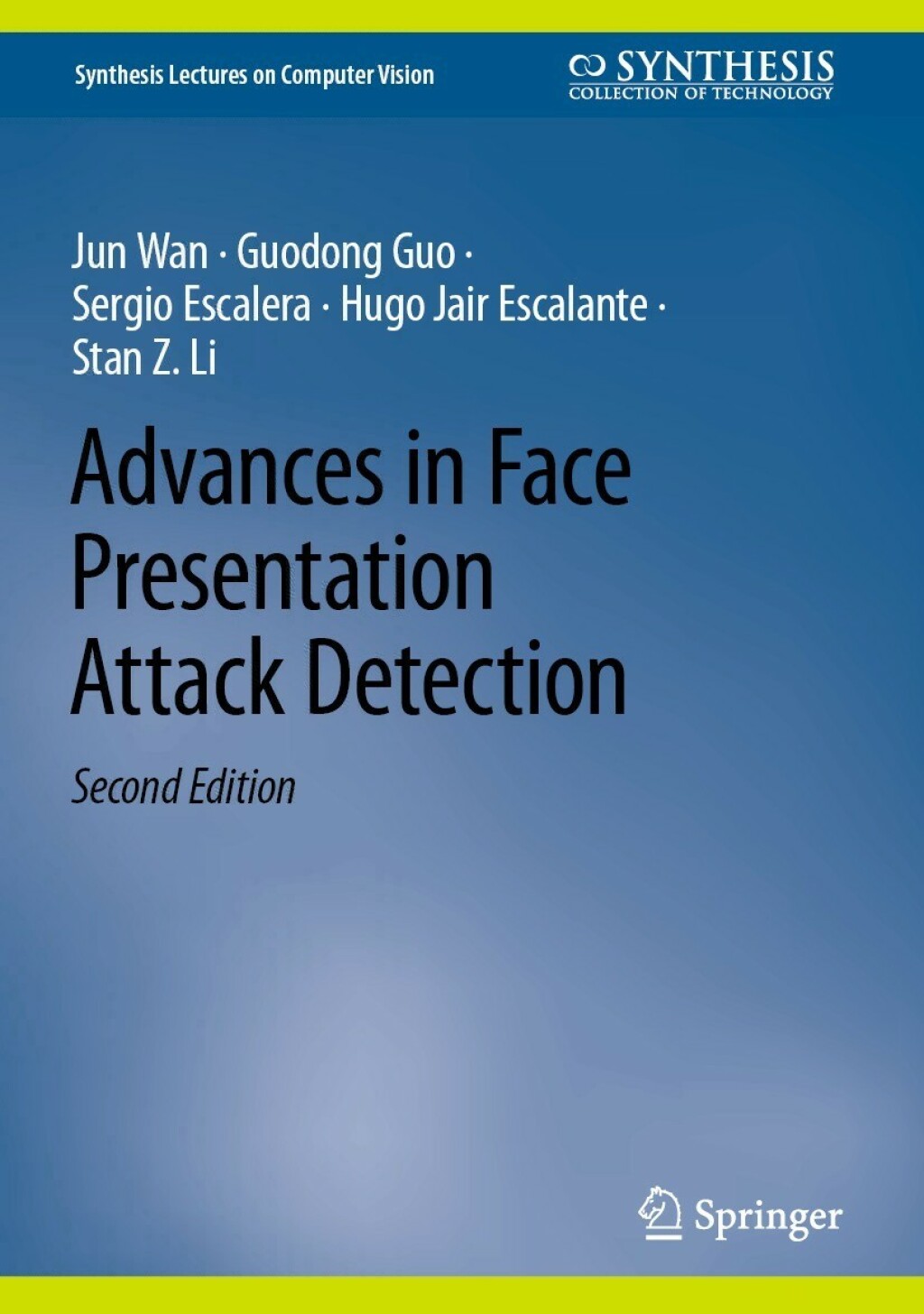 Advances in Face Presentation Attack Detection 2nd Edition â€“ PDF/EPUB Version Downloadable