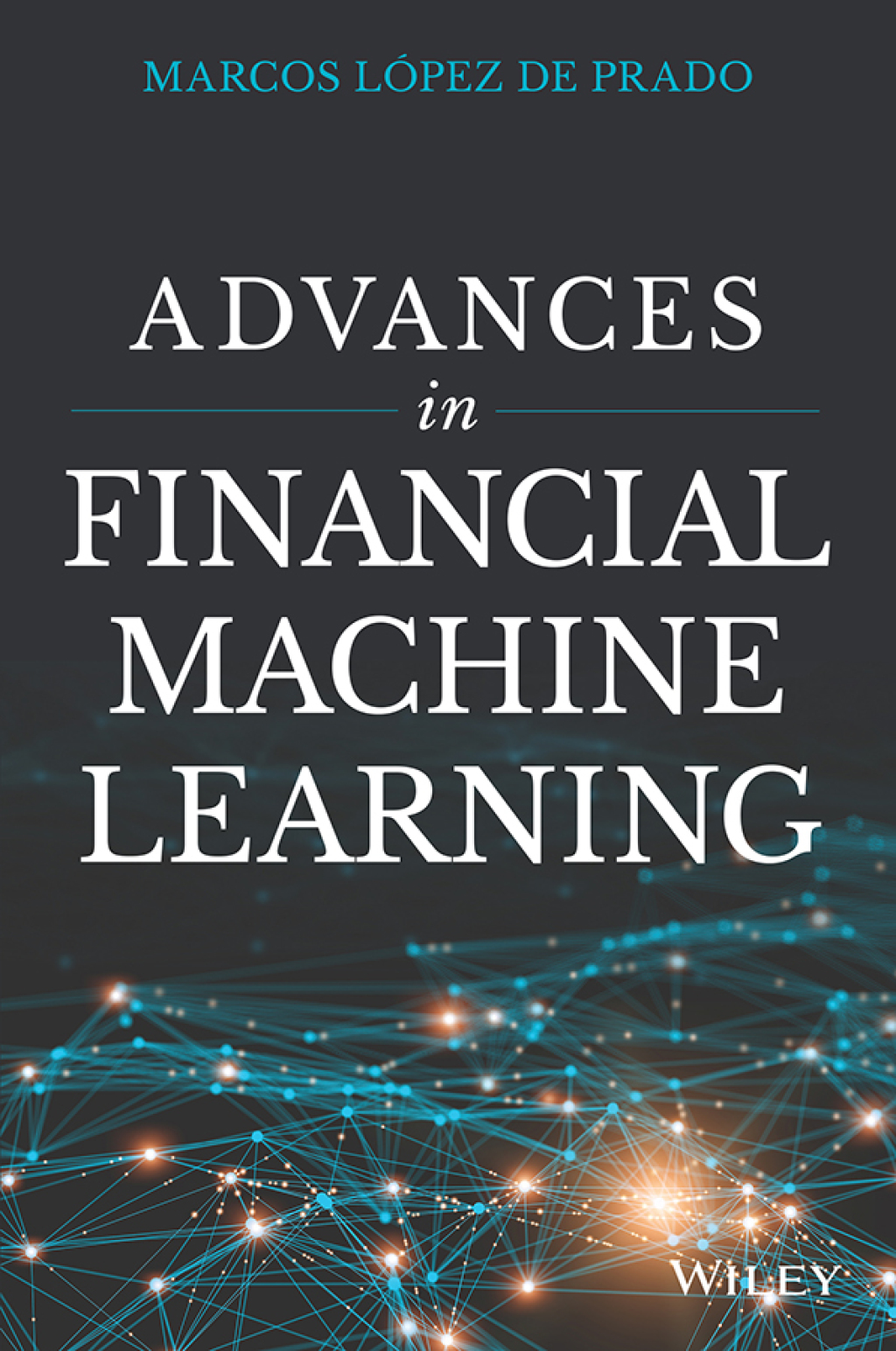 Advances in Financial Machine Learning 1st Edition - (PDF/EPUB Version)
