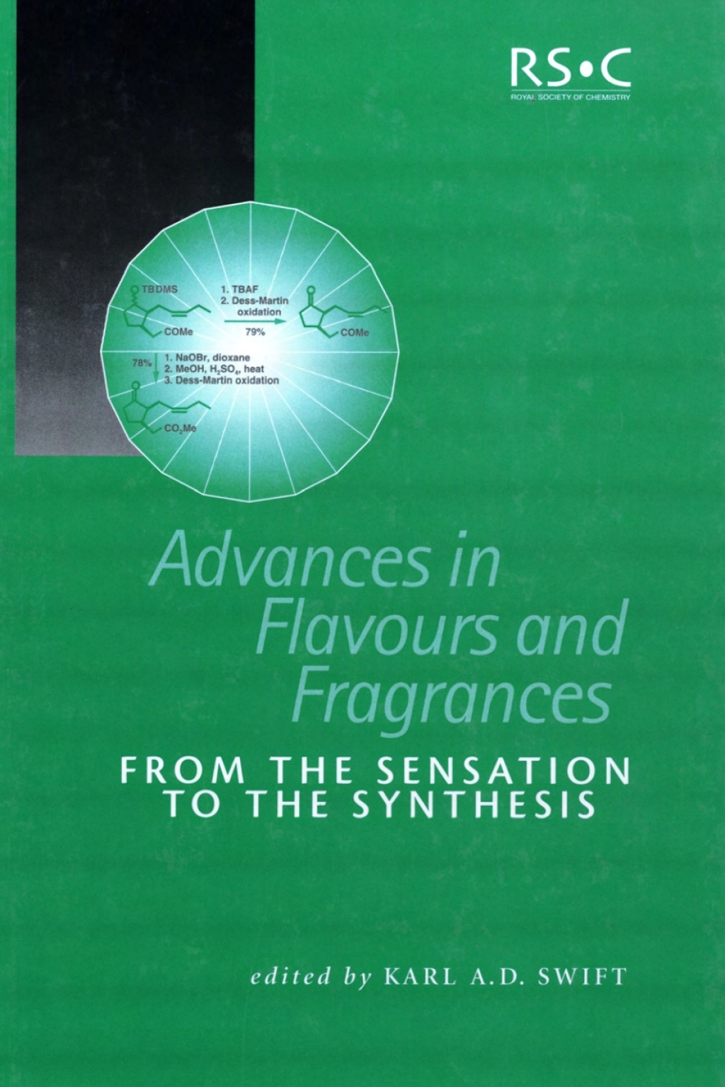 Advances in Flavours and Fragrances From the Sensation To the Synthesis 1st Edition â€“ PDF/EPUB Version Downloadable