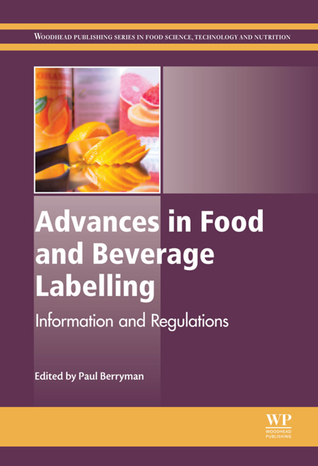 Advances in Food and Beverage Labelling: Information and Regulations – PDF/EPUB Version Downloadable Advances in Food and Beverage Labelling: Information and Regulations – PDF/EPUB Version Downloadable - Image 1