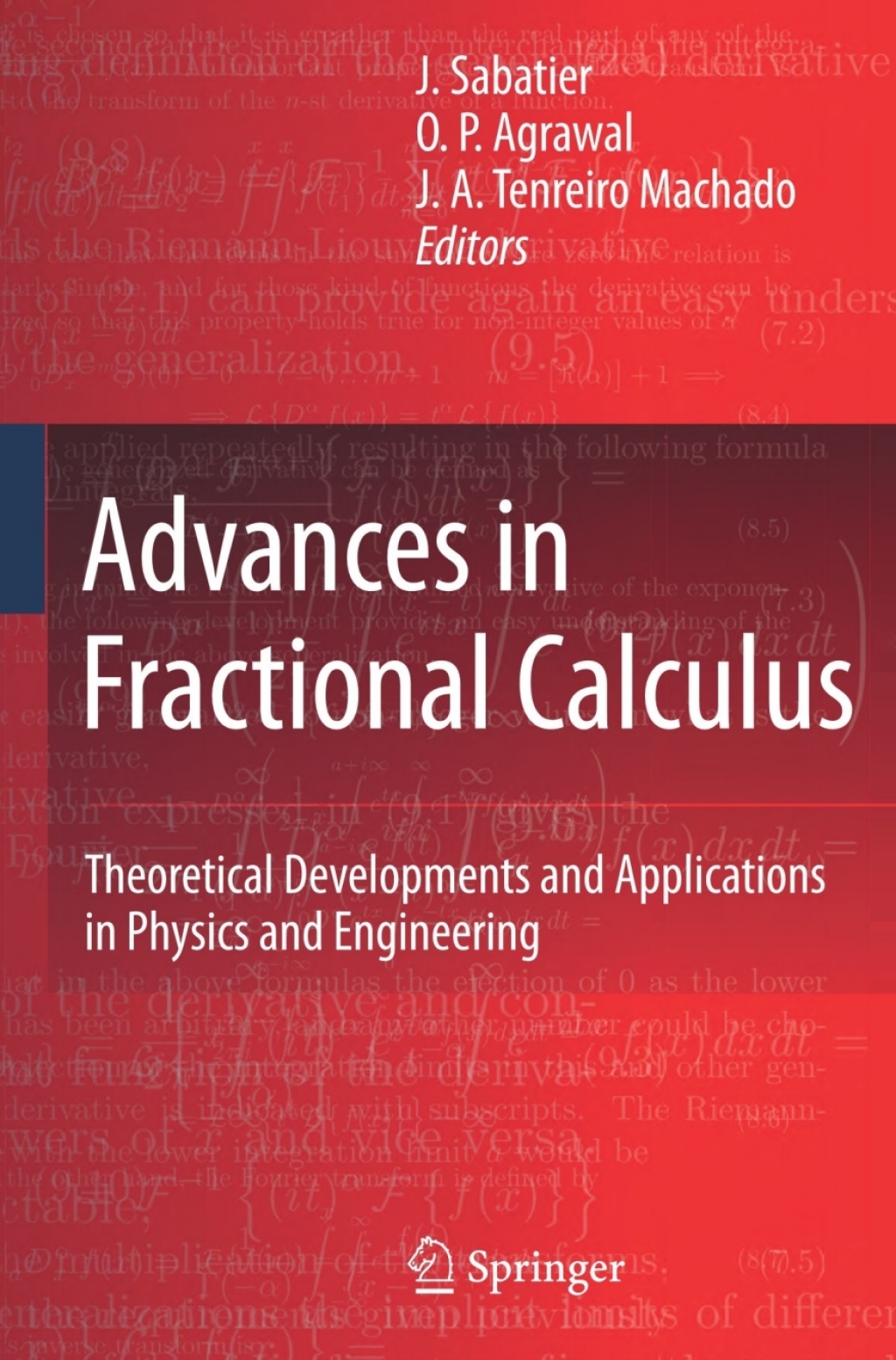 Advances in Fractional Calculus Theoretical Developments and Applications in Physics and Engineering 1st Edition â€“ PDF/EPUB Version Downloadable