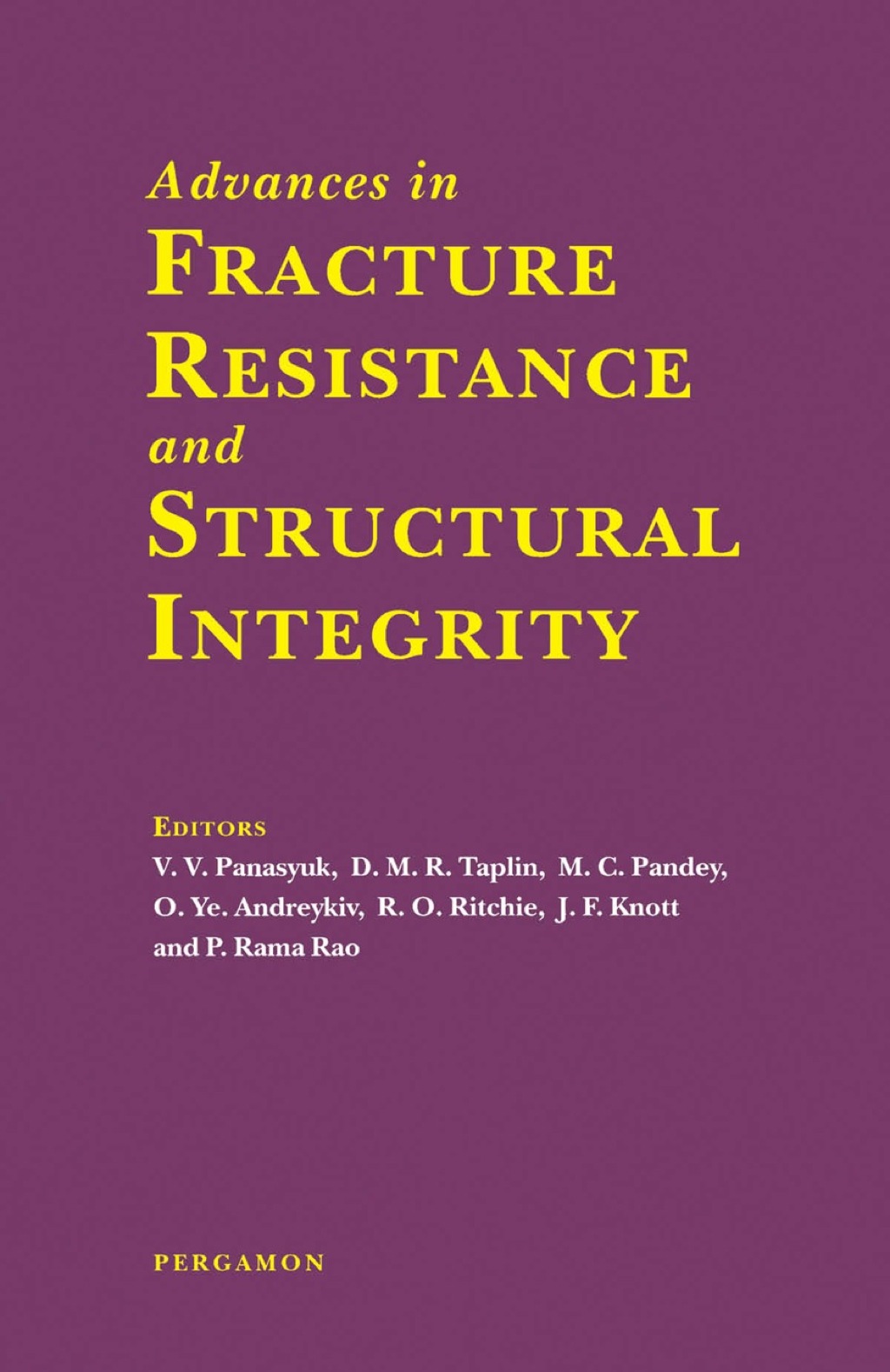 Advances in Fracture Resistance and Structural Integrity  â€“ PDF/EPUB Version Downloadable
