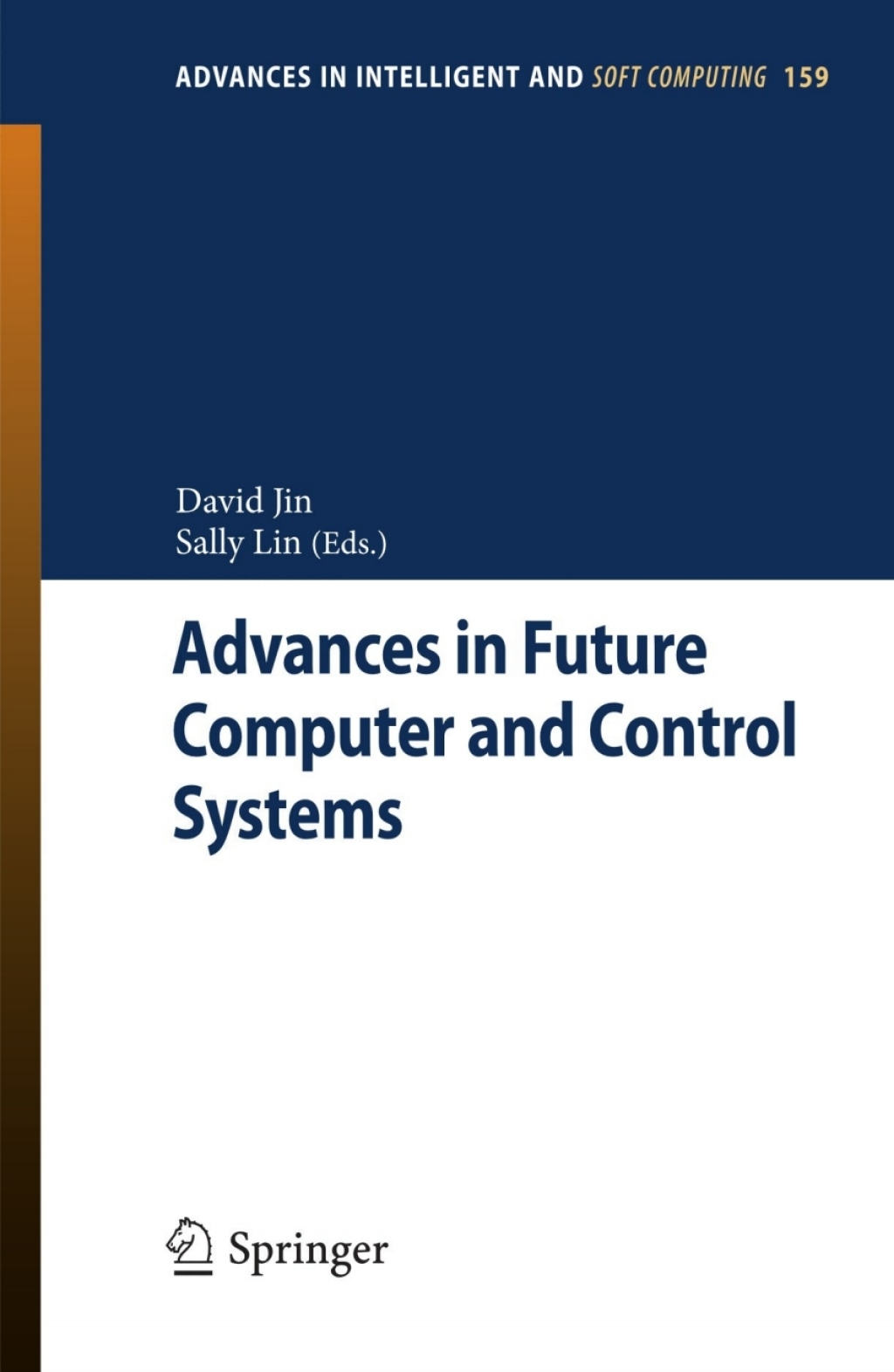 Advances in Future Computer and Control Systems Volume 1 1st Edition â€“ PDF/EPUB Version Downloadable