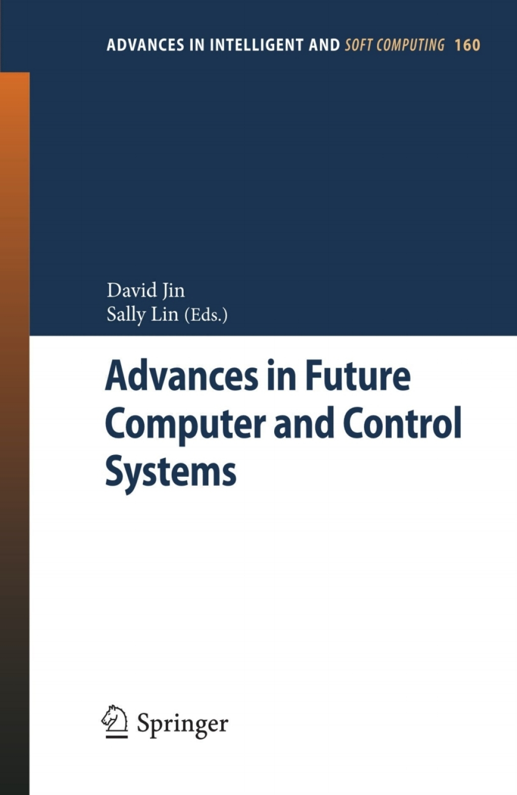 Advances in Future Computer and Control Systems Volume 2 1st Edition â€“ PDF/EPUB Version Downloadable