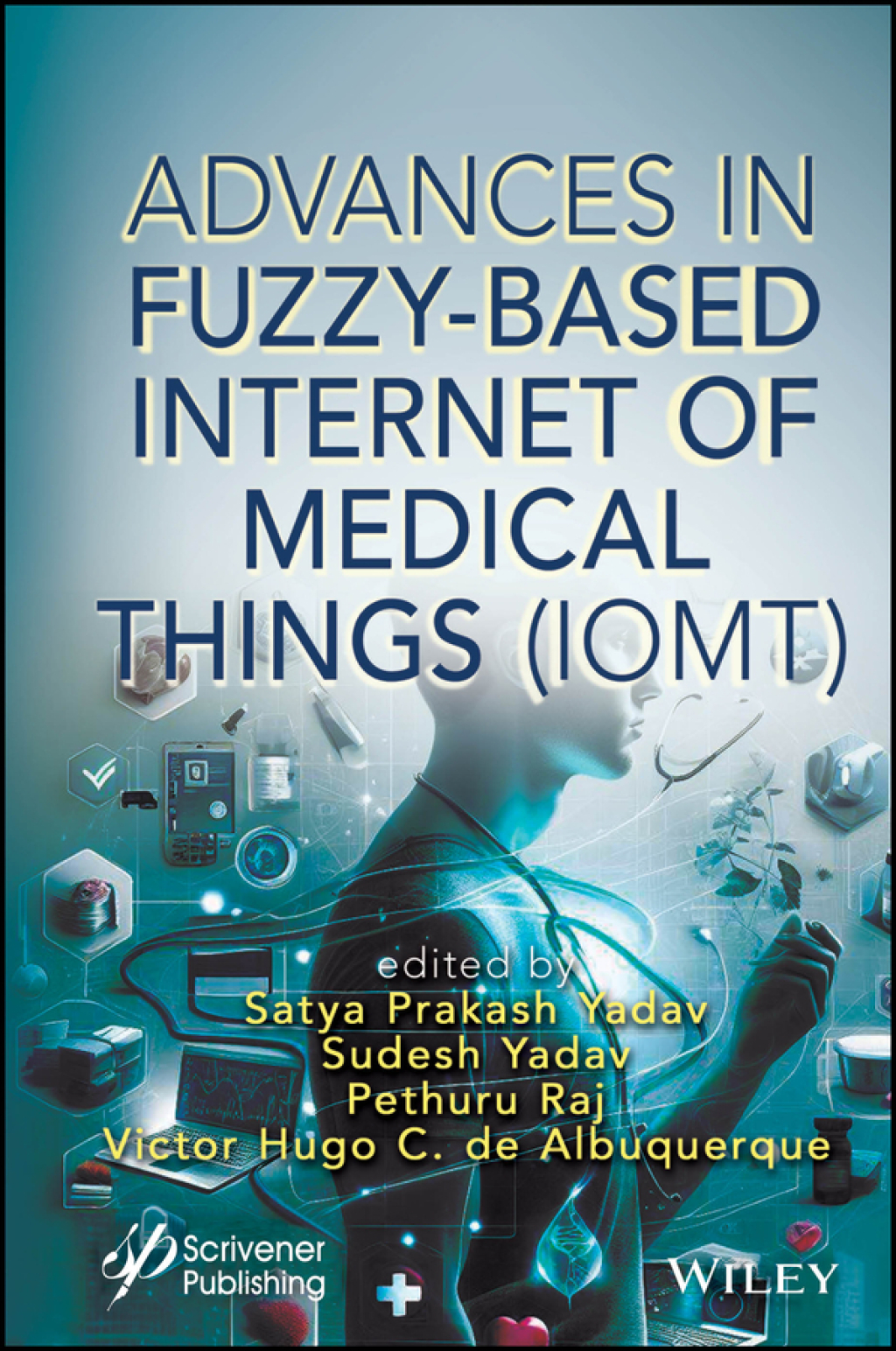 Advances in Fuzzy-Based Internet of Medical Things (IoMT) 1st Edition â€“ PDF/EPUB Version Downloadable