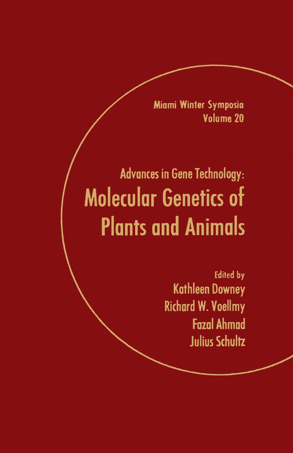 Advances in Gene Technology: Molecular Genetics of Plants and Animals  â€“ PDF/EPUB Version Downloadable