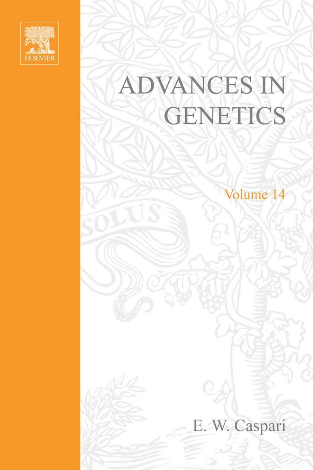 ADVANCES IN GENETICS VOLUME 14  â€“ PDF/EPUB Version Downloadable