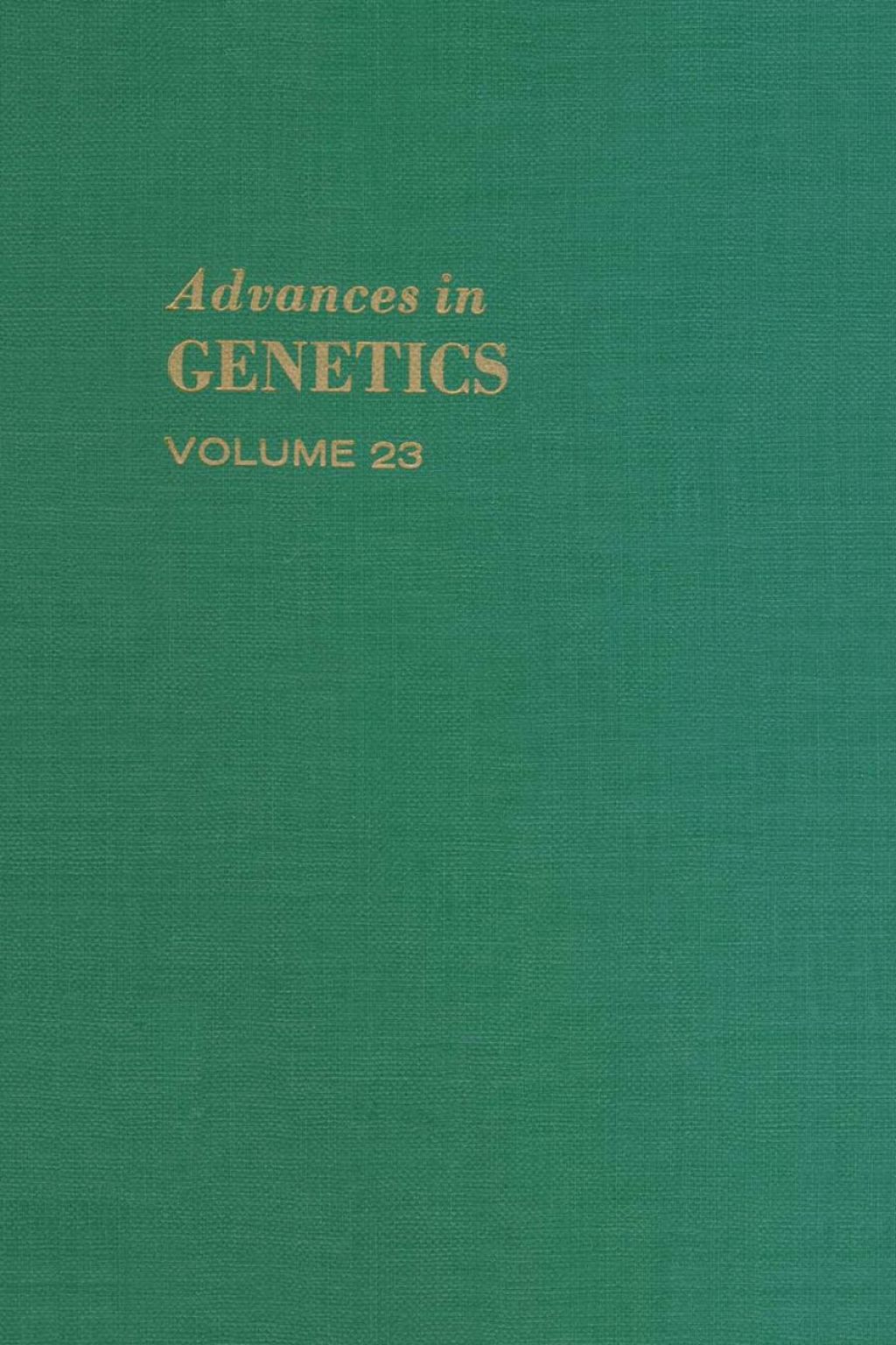 ADVANCES IN GENETICS VOLUME 23  â€“ PDF/EPUB Version Downloadable