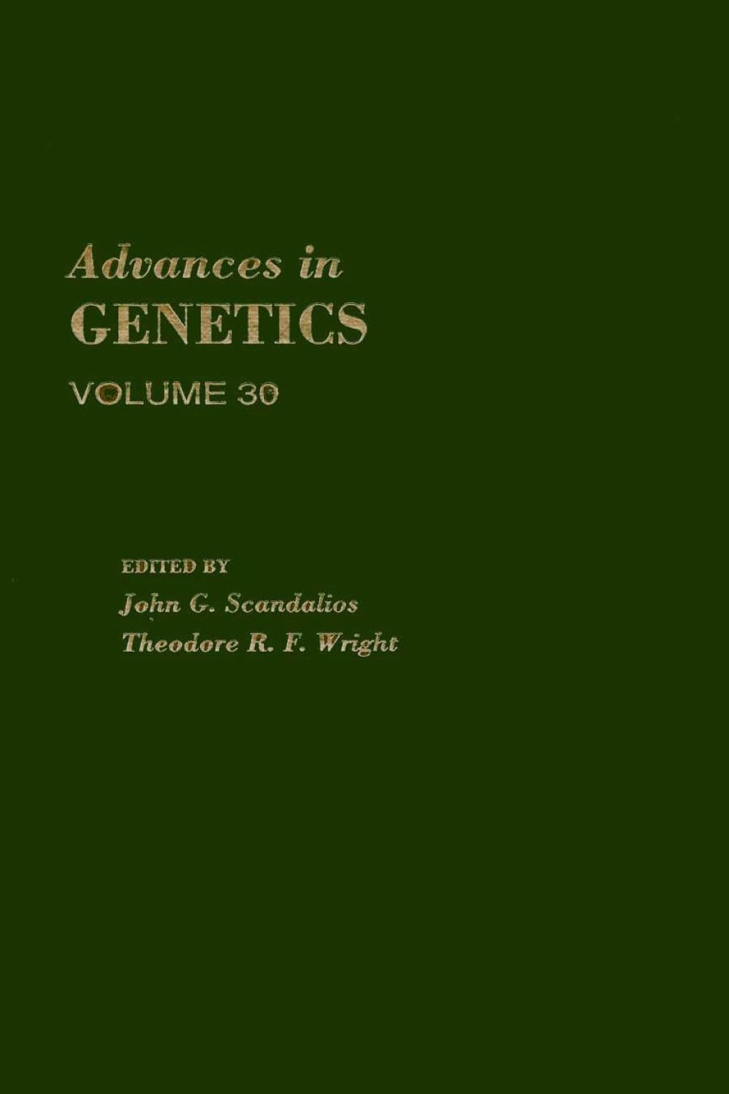 ADVANCES IN GENETICS VOLUME 30  â€“ PDF/EPUB Version Downloadable