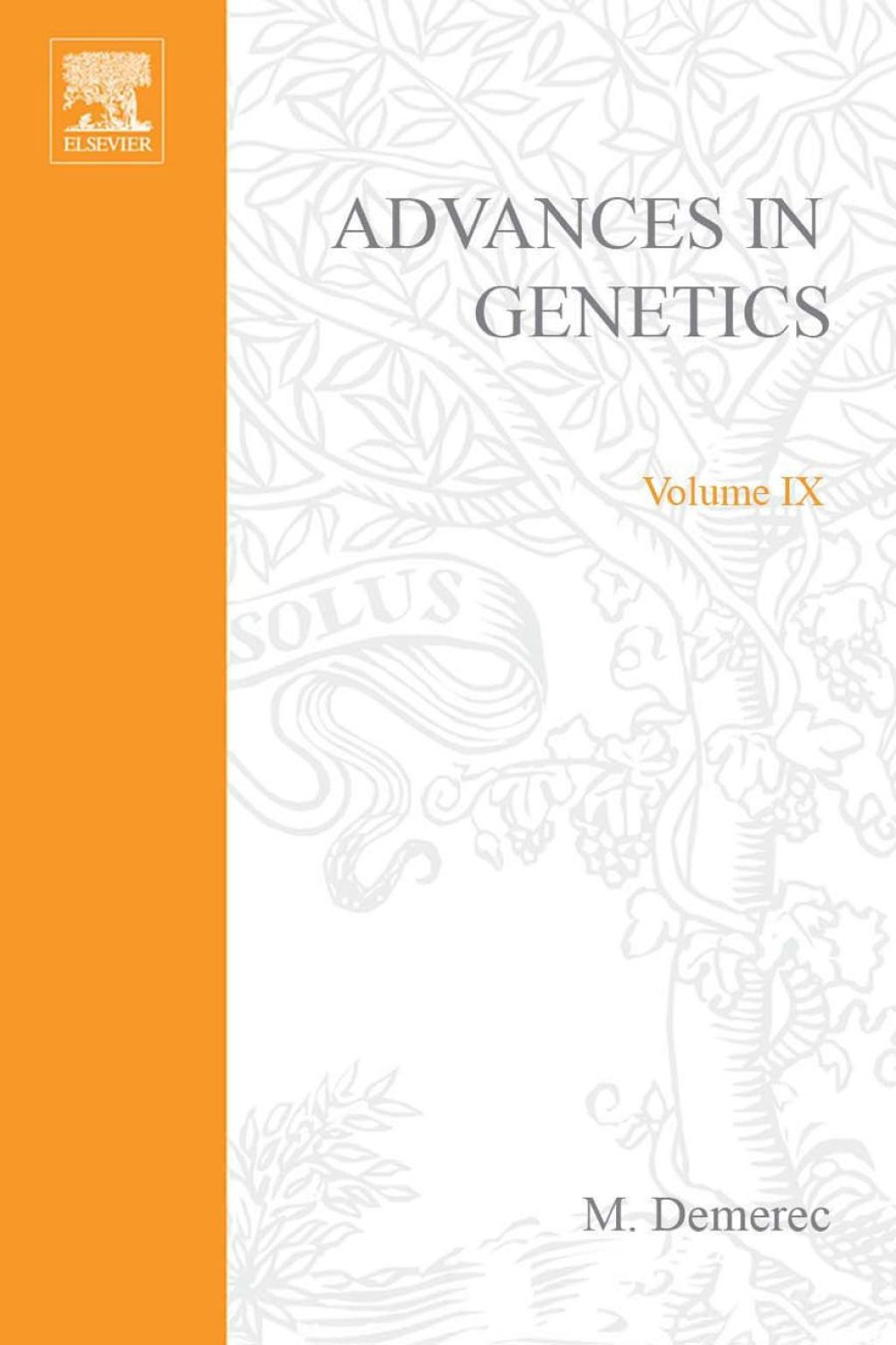 ADVANCES IN GENETICS VOLUME 9  â€“ PDF/EPUB Version Downloadable