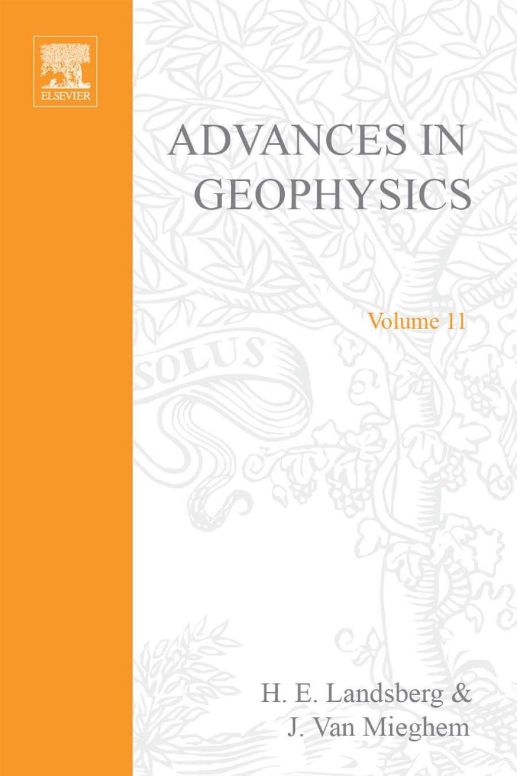 ADVANCES IN GEOPHYSICS VOLUME 11  â€“ PDF/EPUB Version Downloadable