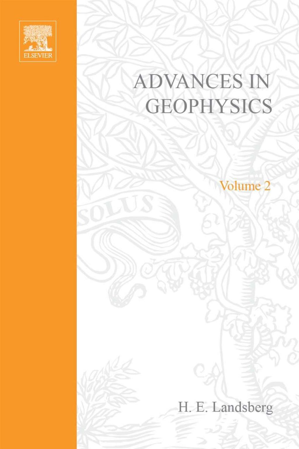 ADVANCES IN GEOPHYSICS VOLUME 2  â€“ PDF/EPUB Version Downloadable