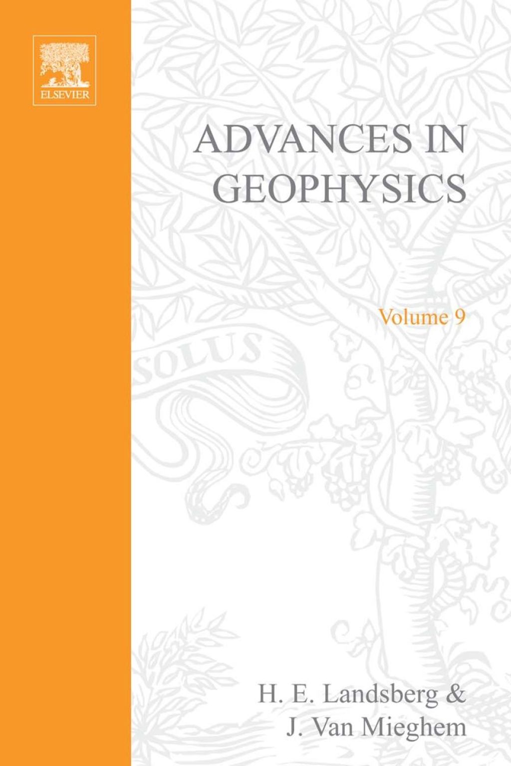 ADVANCES IN GEOPHYSICS VOLUME 9  â€“ PDF/EPUB Version Downloadable