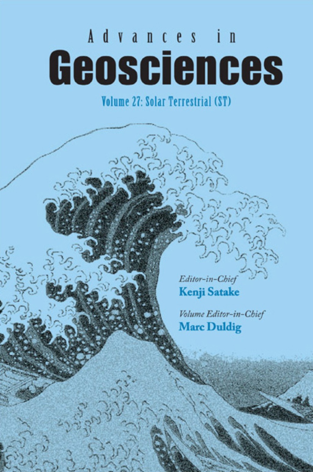 Advances In Geosciences (A 6-volume Set) - Volume 27: Solar Terrestrial (St) â€“ PDF/EPUB Version Downloadable