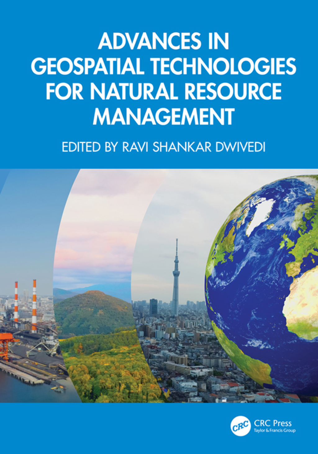 Advances in Geospatial Technologies for Natural Resource Management 1st Edition â€“ PDF/EPUB Version Downloadable