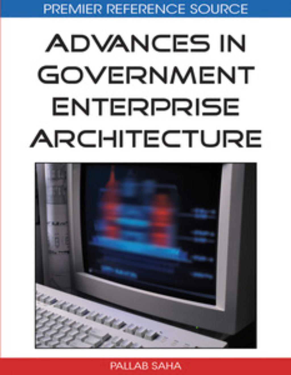 Advances in Government Enterprise Architecture â€“ PDF/EPUB Version Downloadable