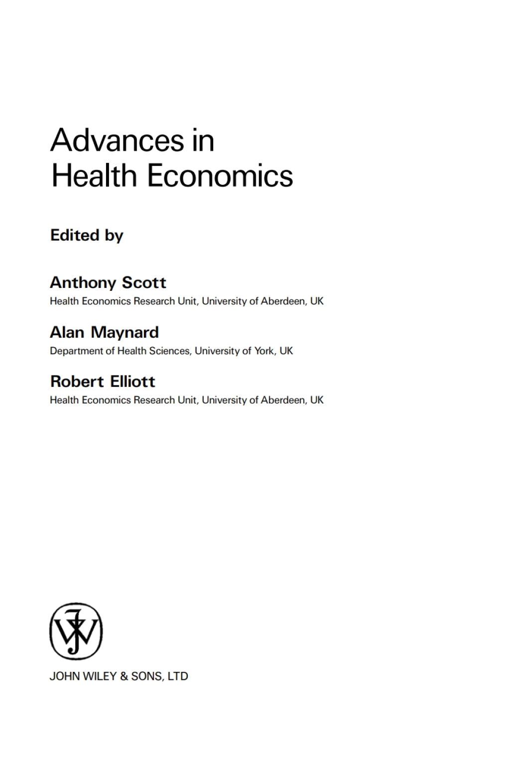 Advances in Health Economics 1st Edition â€“ PDF/EPUB Version Downloadable