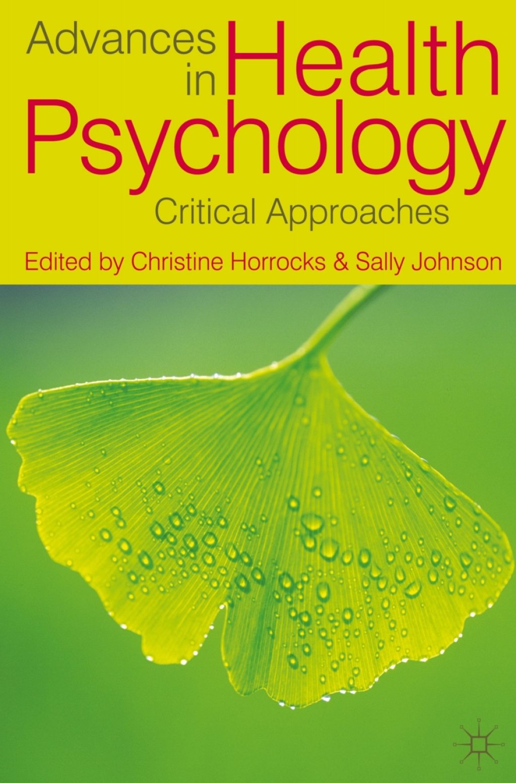 Advances in Health Psychology Critical Approaches 1st Edition â€“ PDF/EPUB Version Downloadable
