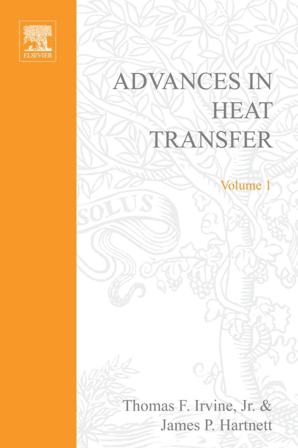 ADVANCES IN HEAT TRANSFER VOLUME 1  â€“ PDF/EPUB Version Downloadable