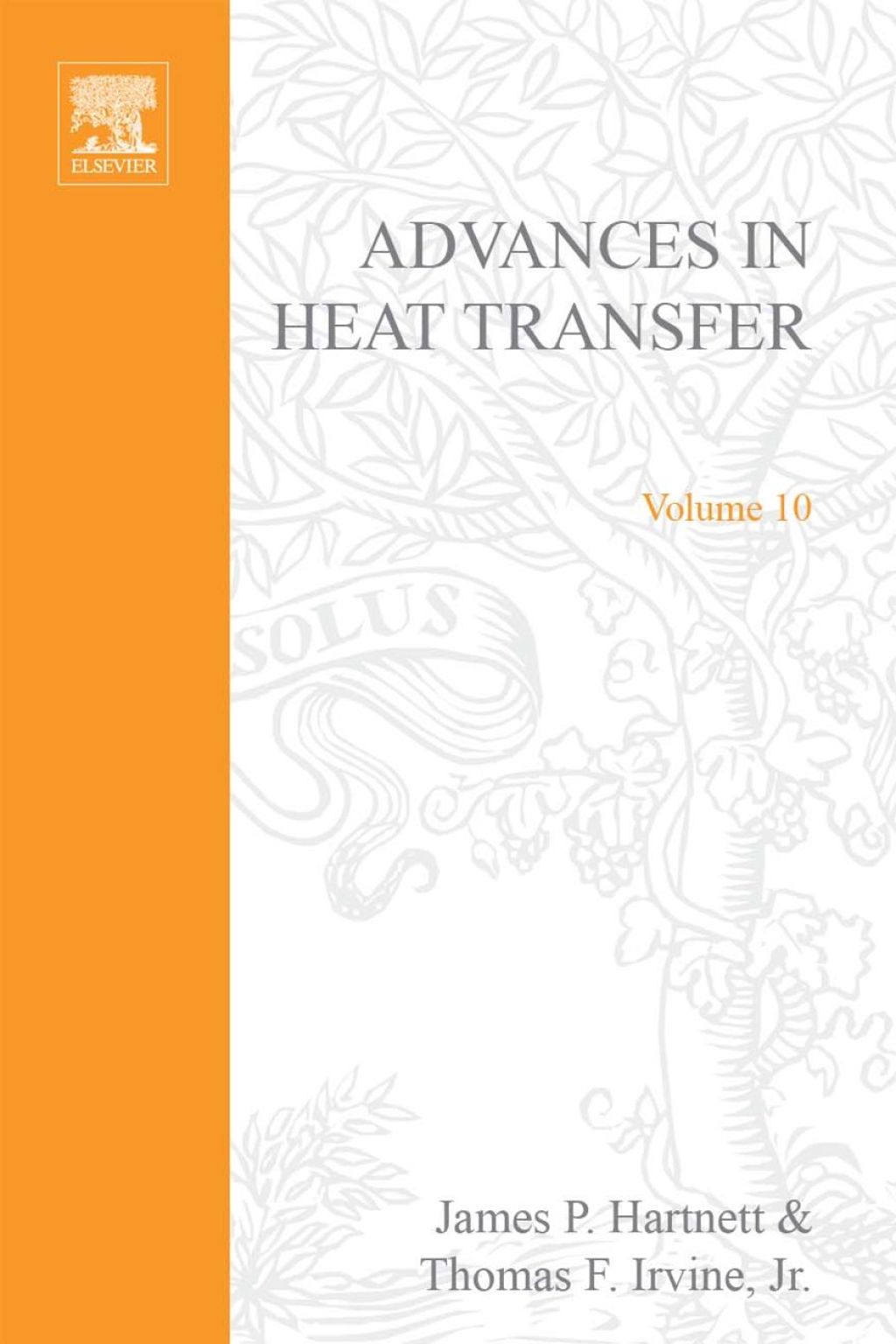 ADVANCES IN HEAT TRANSFER VOLUME 10  â€“ PDF/EPUB Version Downloadable