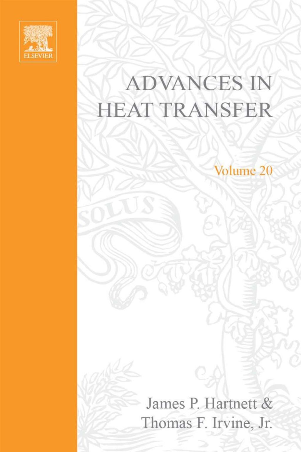 ADVANCES IN HEAT TRANSFER VOLUME 20  â€“ PDF/EPUB Version Downloadable