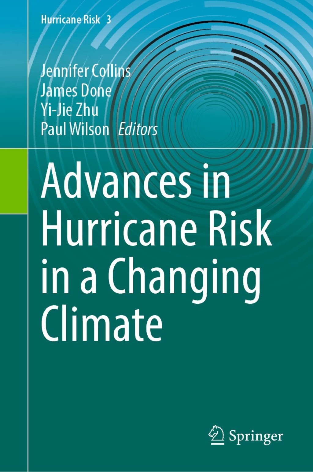 Advances in Hurricane Risk in a Changing Climate â€“ PDF/EPUB Version Downloadable