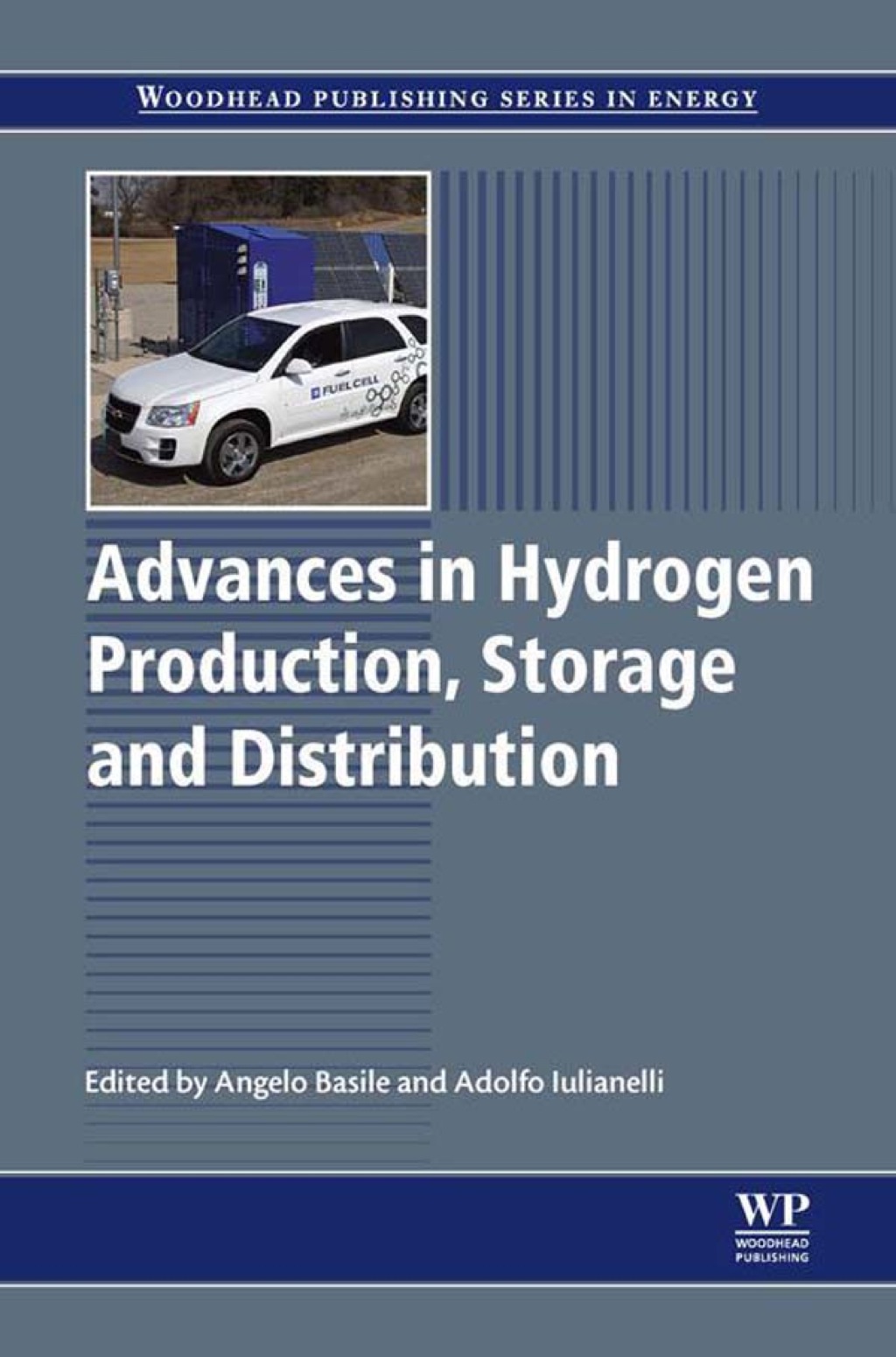 Advances in Hydrogen Production, Storage and Distribution â€“ PDF/EPUB Version Downloadable
