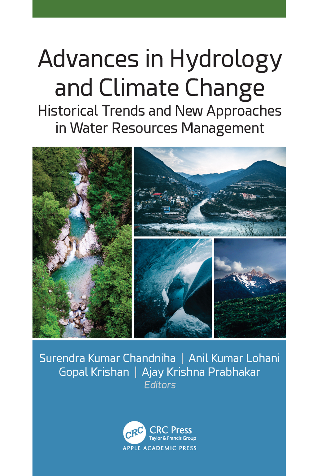Advances in Hydrology and Climate Change Historical Trends and New Approaches in Water Resources Management 1st Edition â€“ PDF/EPUB Version Downloadable