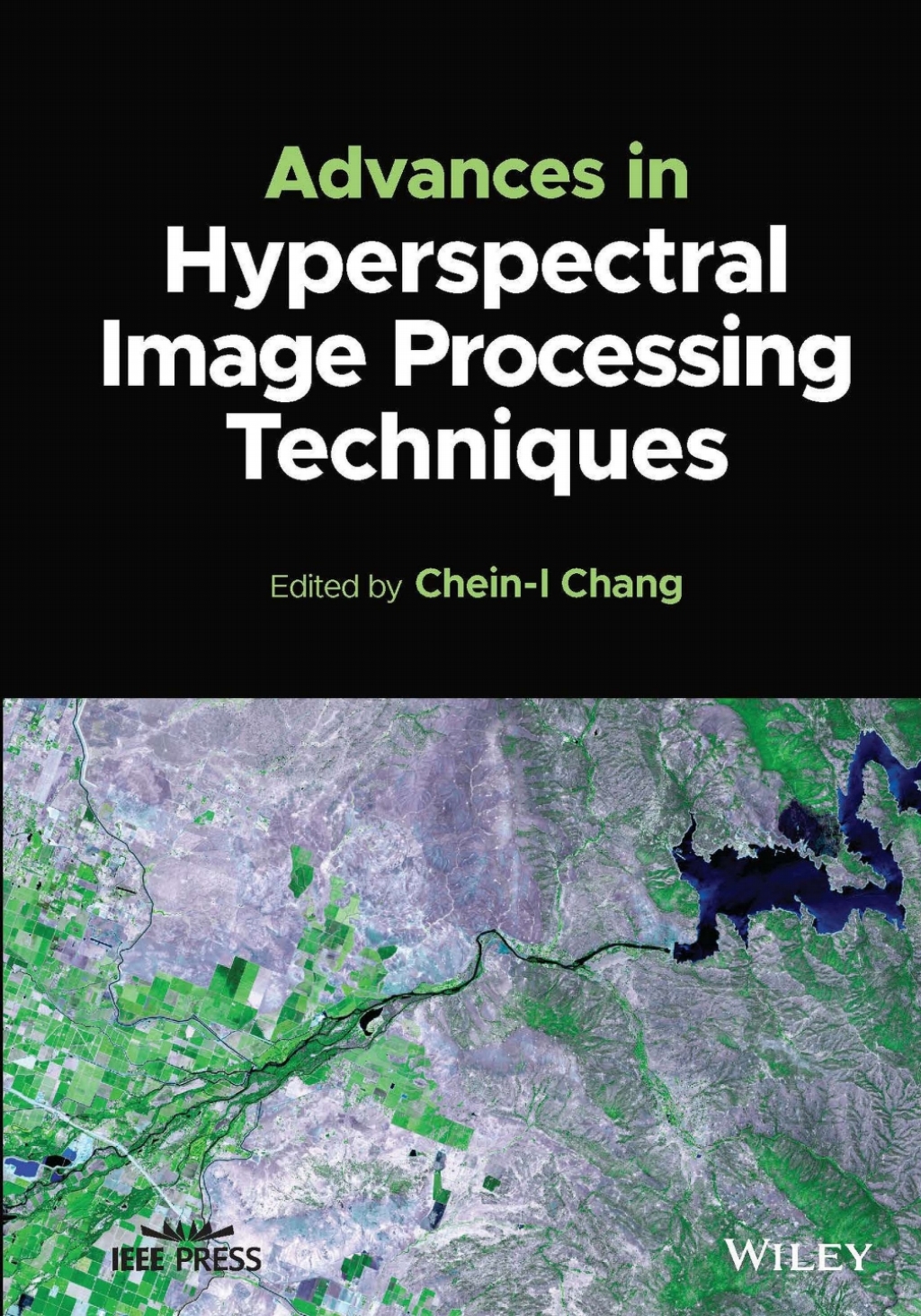 Advances in Hyperspectral Image Processing Techniques 1st Edition â€“ PDF/EPUB Version Downloadable