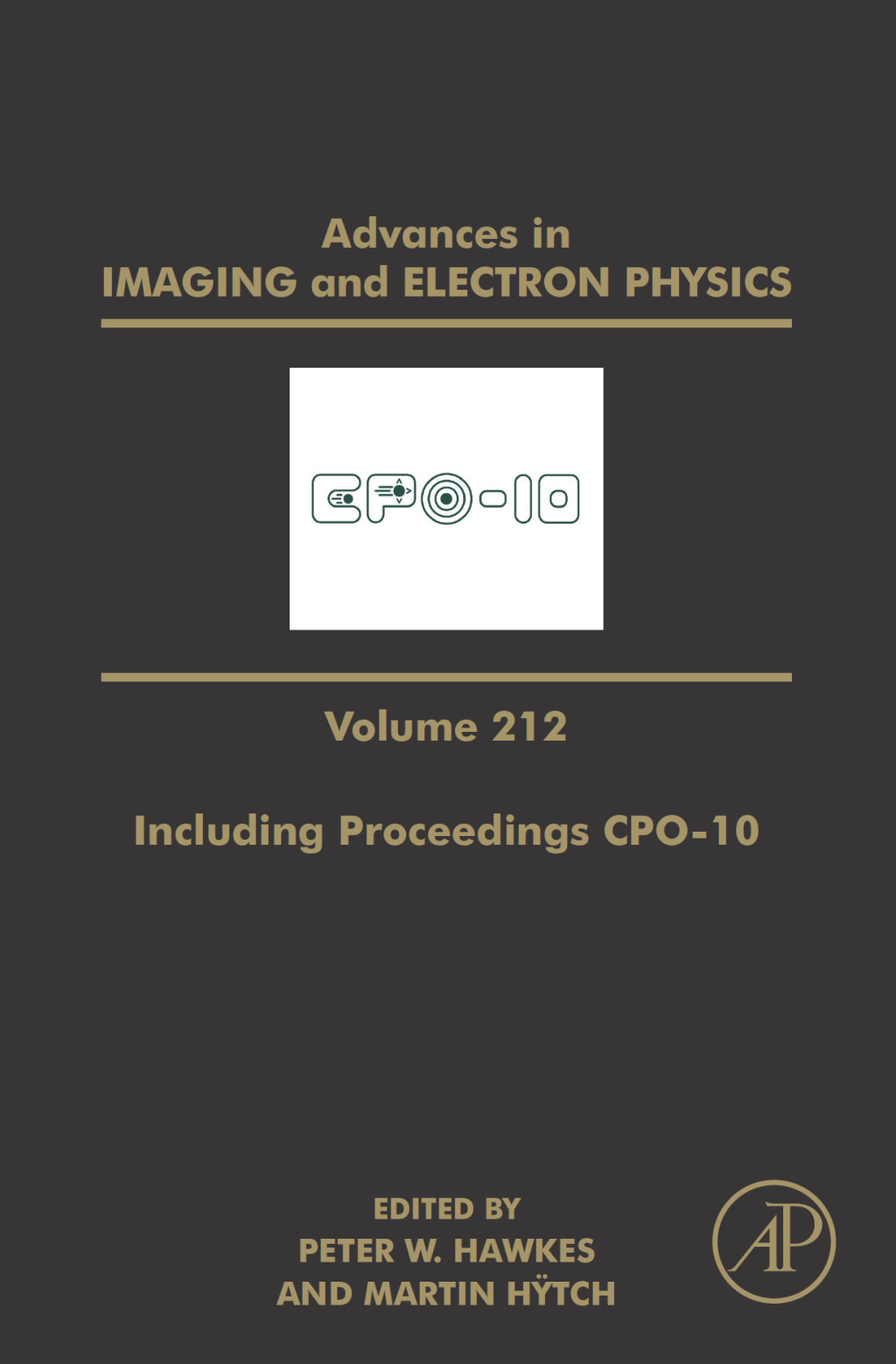 Advances in Imaging and Electron Physics Including Proceedings CPO-10 â€“ PDF/EPUB Version Downloadable