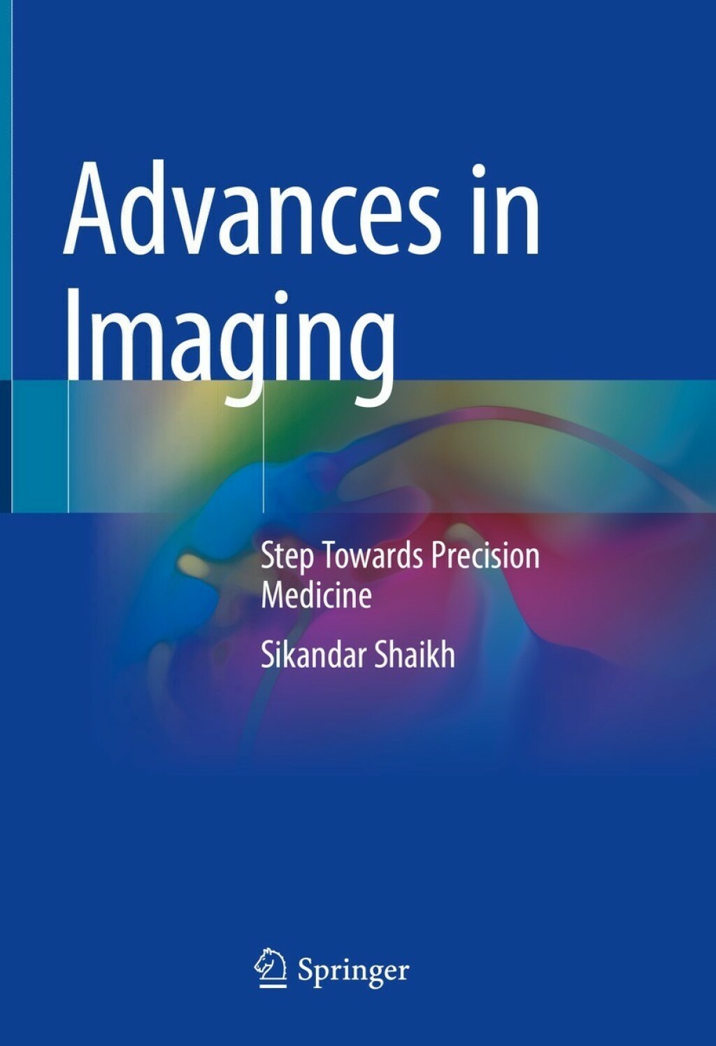 Advances in Imaging Step Towards Precision Medicine â€“ PDF/EPUB ...