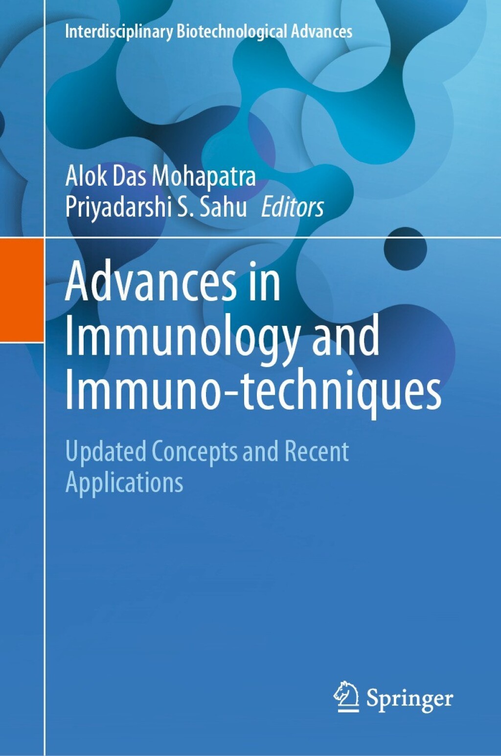 Advances in Immunology and Immuno-techniques Updated Concepts and Recent Applications â€“ PDF/EPUB Version Downloadable