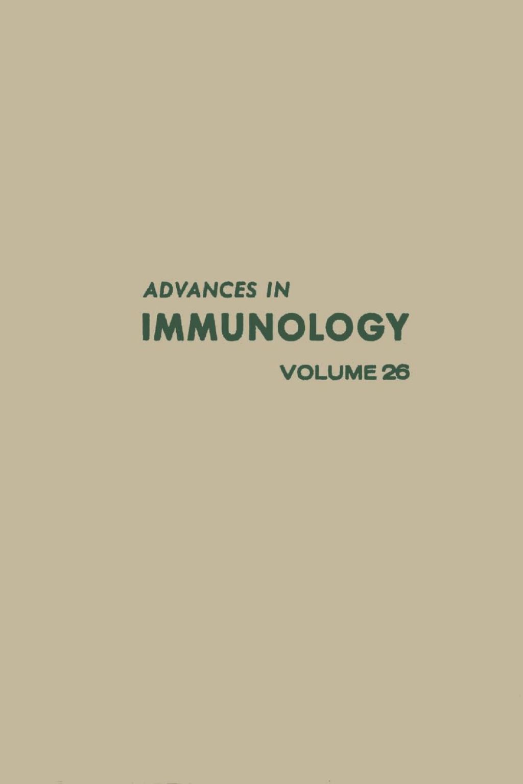ADVANCES IN IMMUNOLOGY VOLUME 26  â€“ PDF/EPUB Version Downloadable