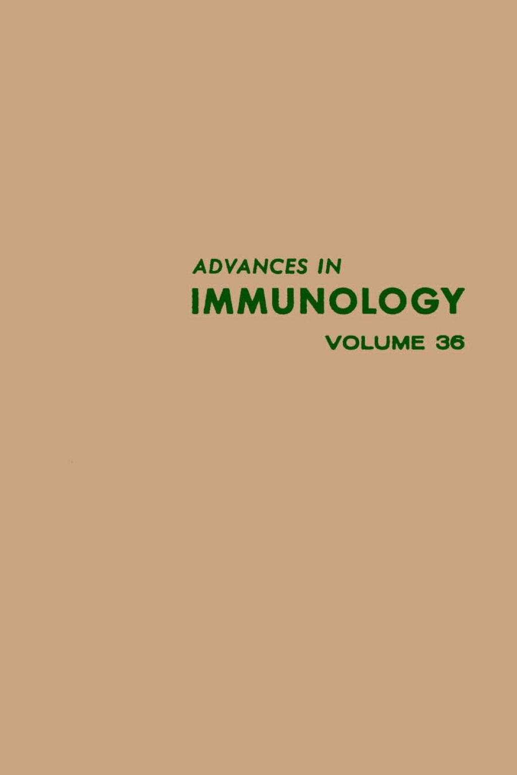 ADVANCES IN IMMUNOLOGY VOLUME 36  â€“ PDF/EPUB Version Downloadable